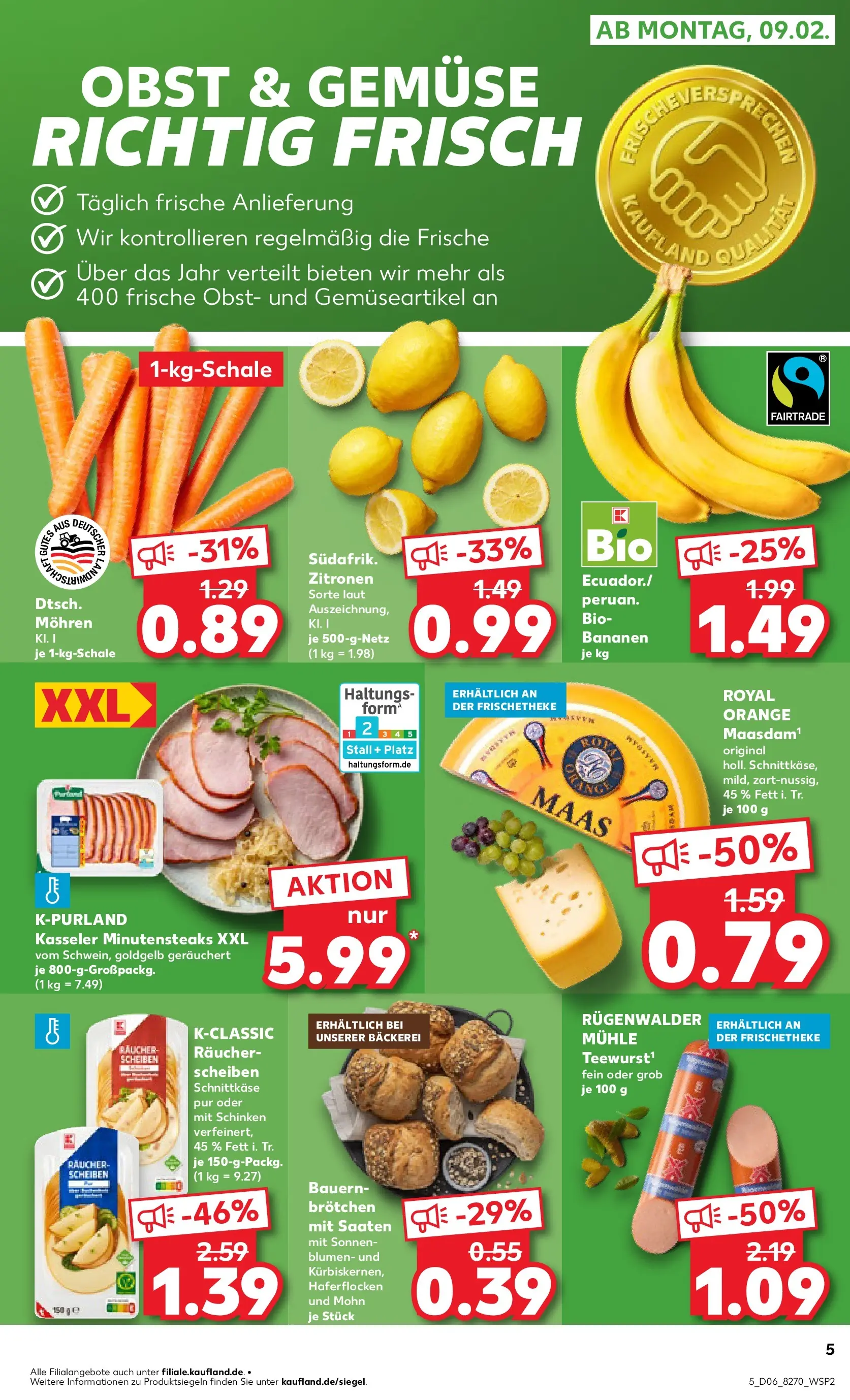 Prospekt Kaufland ab 09.02.2026 » Angebote Online zum Blättern | Seite: 5 | Produkte: Mühle, Bäckerei, Gemüse, Schinken