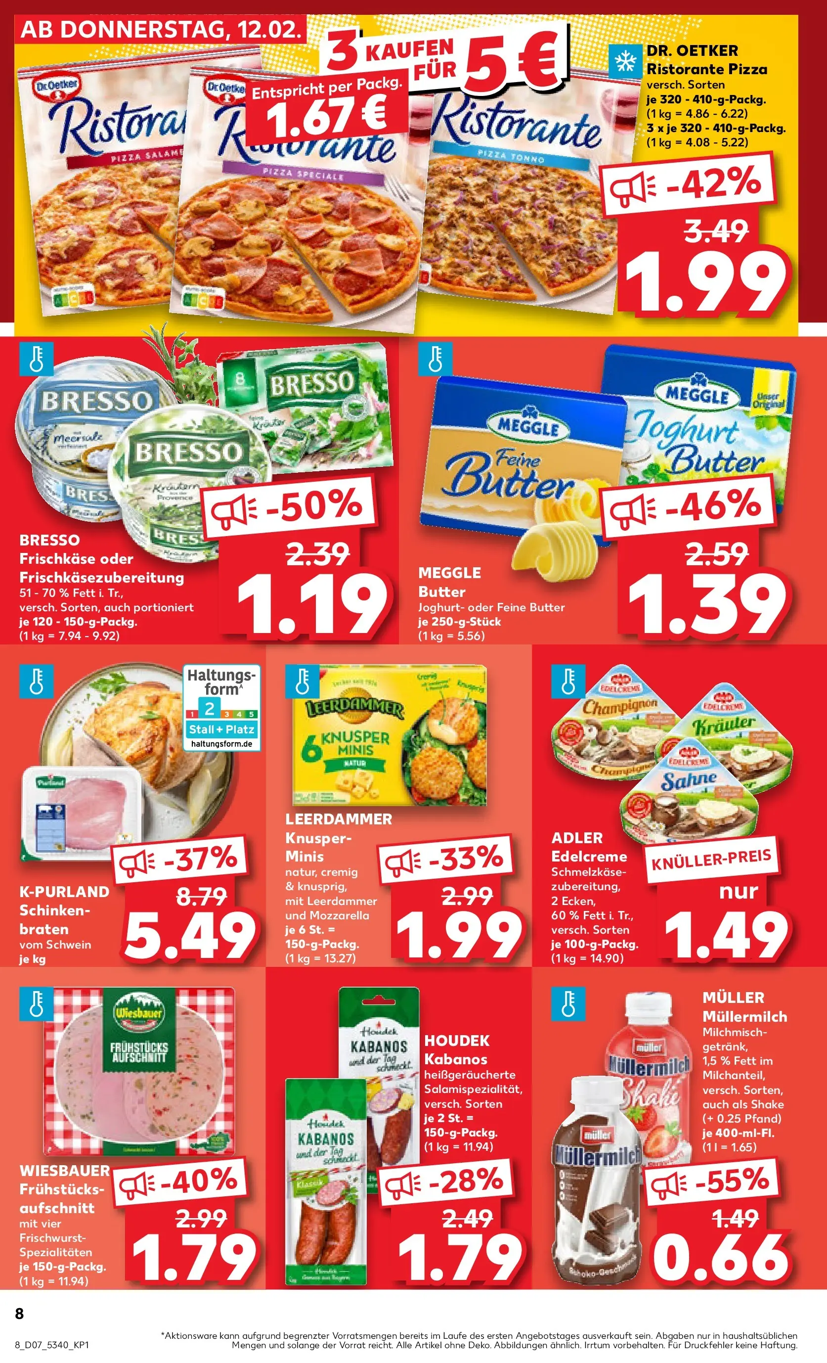 Prospekt Kaufland ab 11.02.2026 » Angebote Online zum Blättern | Seite: 16 | Produkte: Ristorante, Schinken, Meggle butter, Frischkase