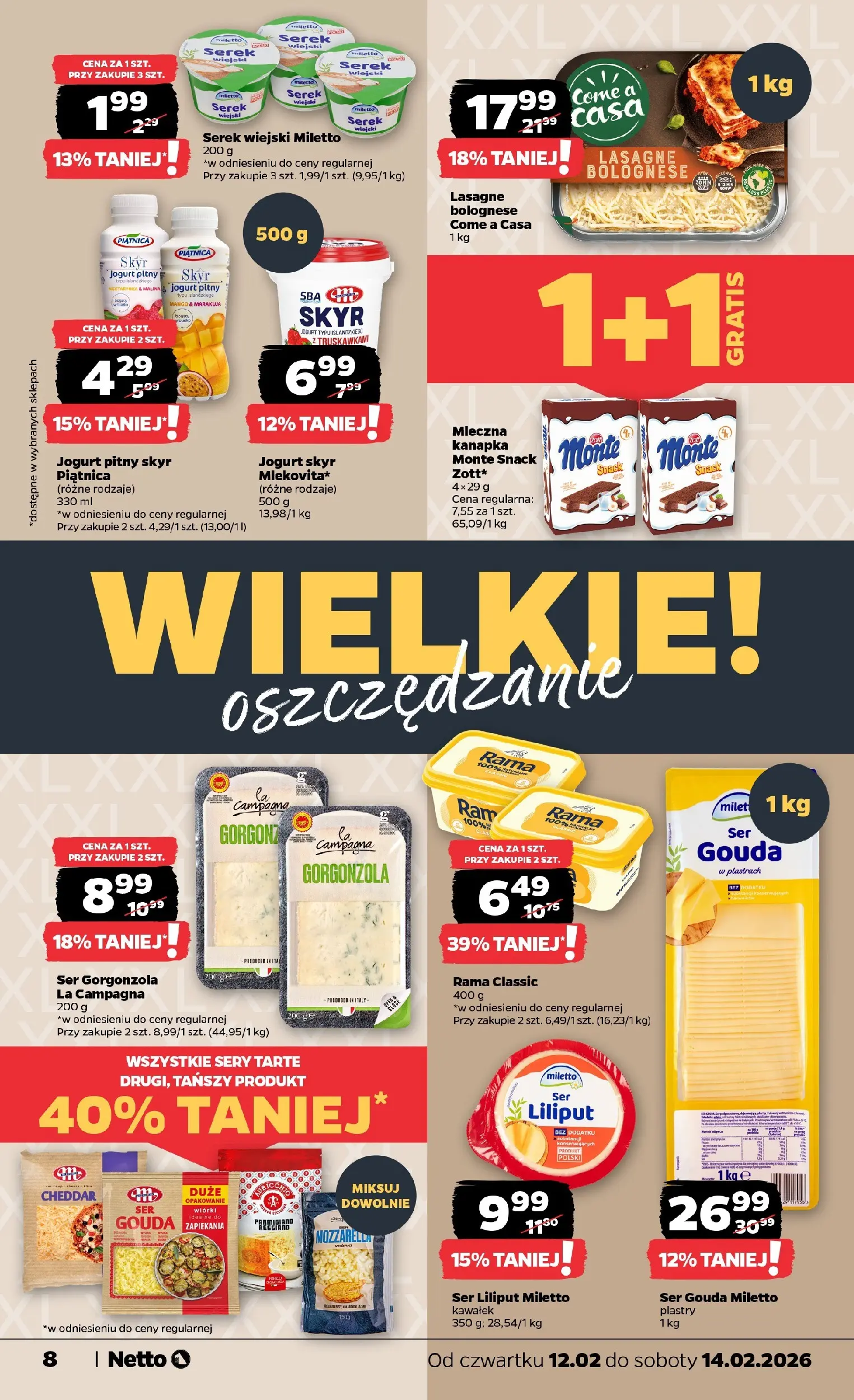 Netto gazetka - Spożywcza od 12.02.2026 - Aktualne promocje | Strona: 8 | Produkty: Serek wiejski, Lasagne bolognese, Gorgonzola, Ser gouda
