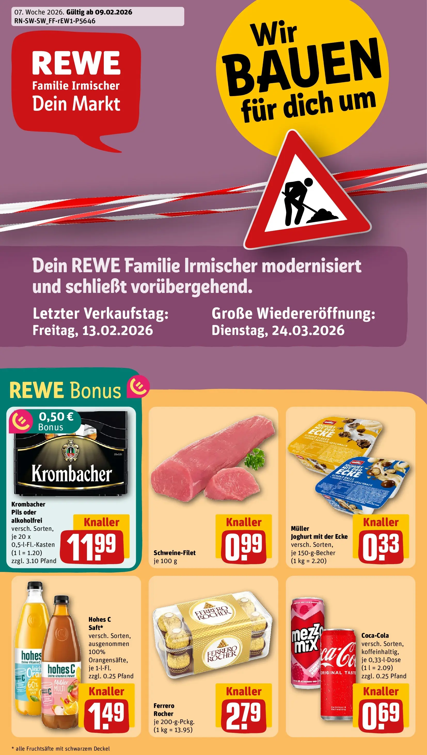 REWE Prospekt ab 09.02.2026 zum Blättern » Angebote | Seite: 1 | Produkte: Joghurt, Pils, Schweinefilet, Krombacher