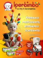 Iperbimbo Febbraio mascherato, risparmio scatenato! - al 01.03.2026