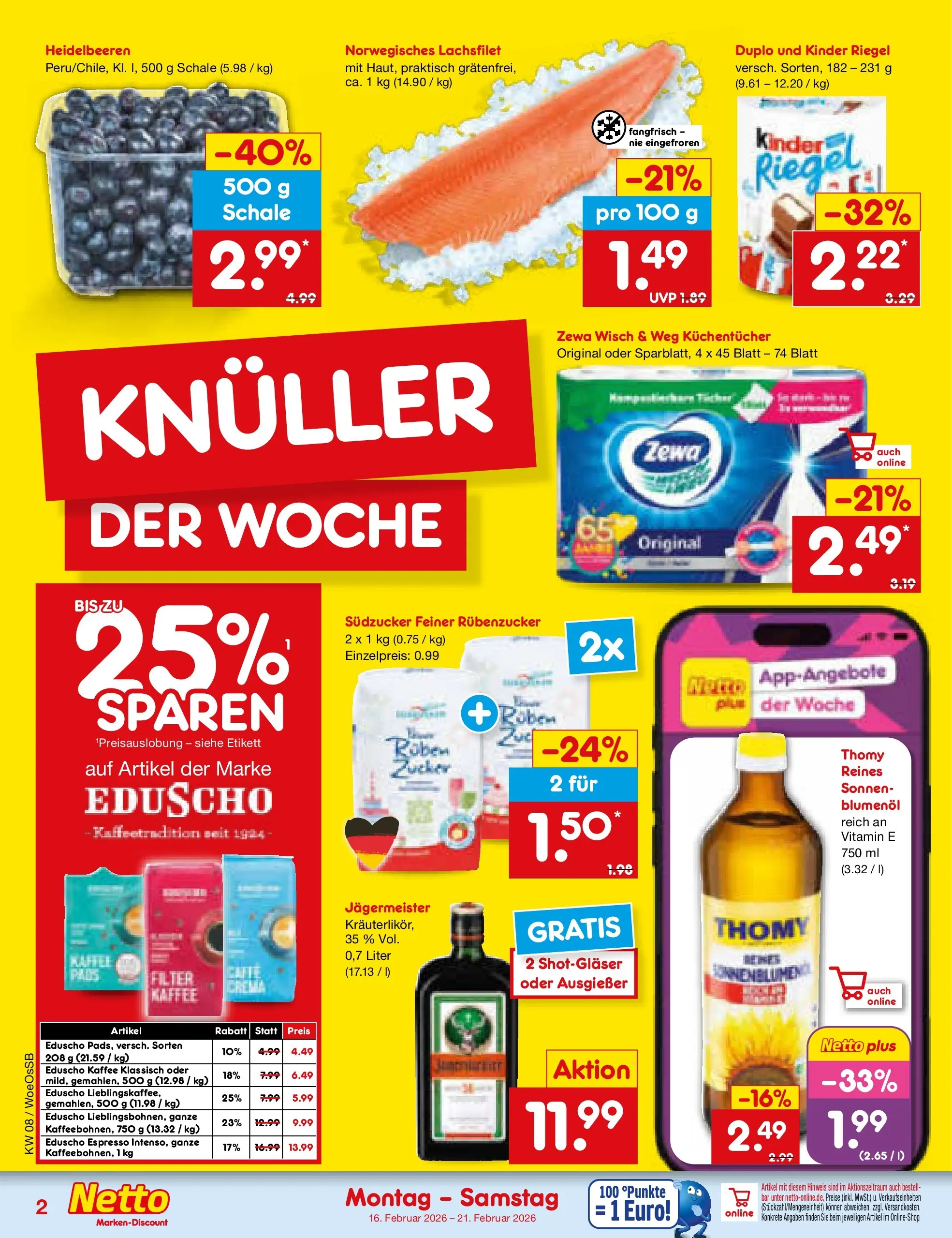 Netto Marken-Discount prospekt Gemmingen	 (ab 15.02.2026) » Angebote | Seite: 2 | Produkte: Kinder riegel, Heidelbeeren, Zucker, Eduscho