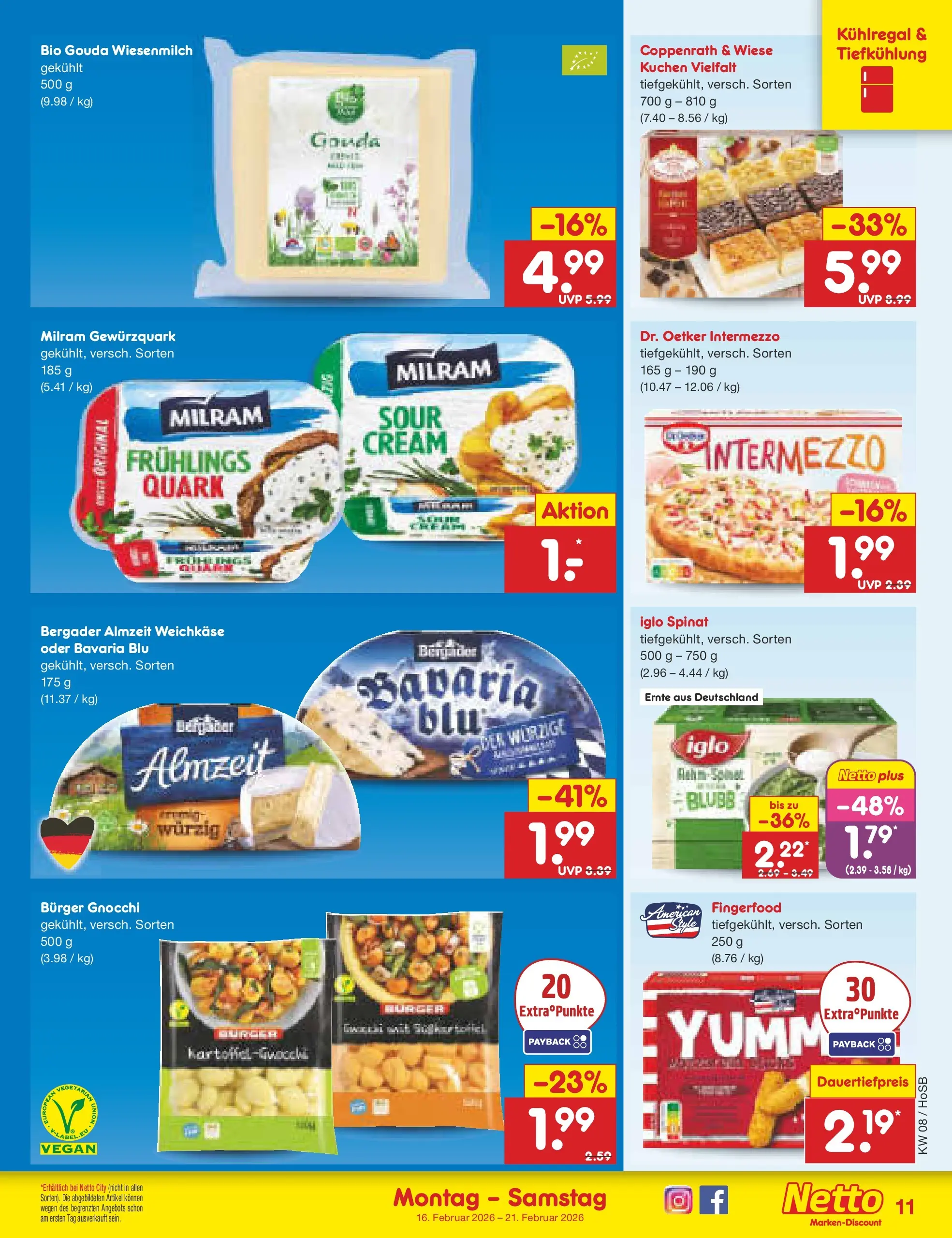 Netto Marken-Discount prospekt Hannover	 (ab 16.02.2026) » Angebote | Seite: 11 | Produkte: Gouda, Iglo, Burger, Milram