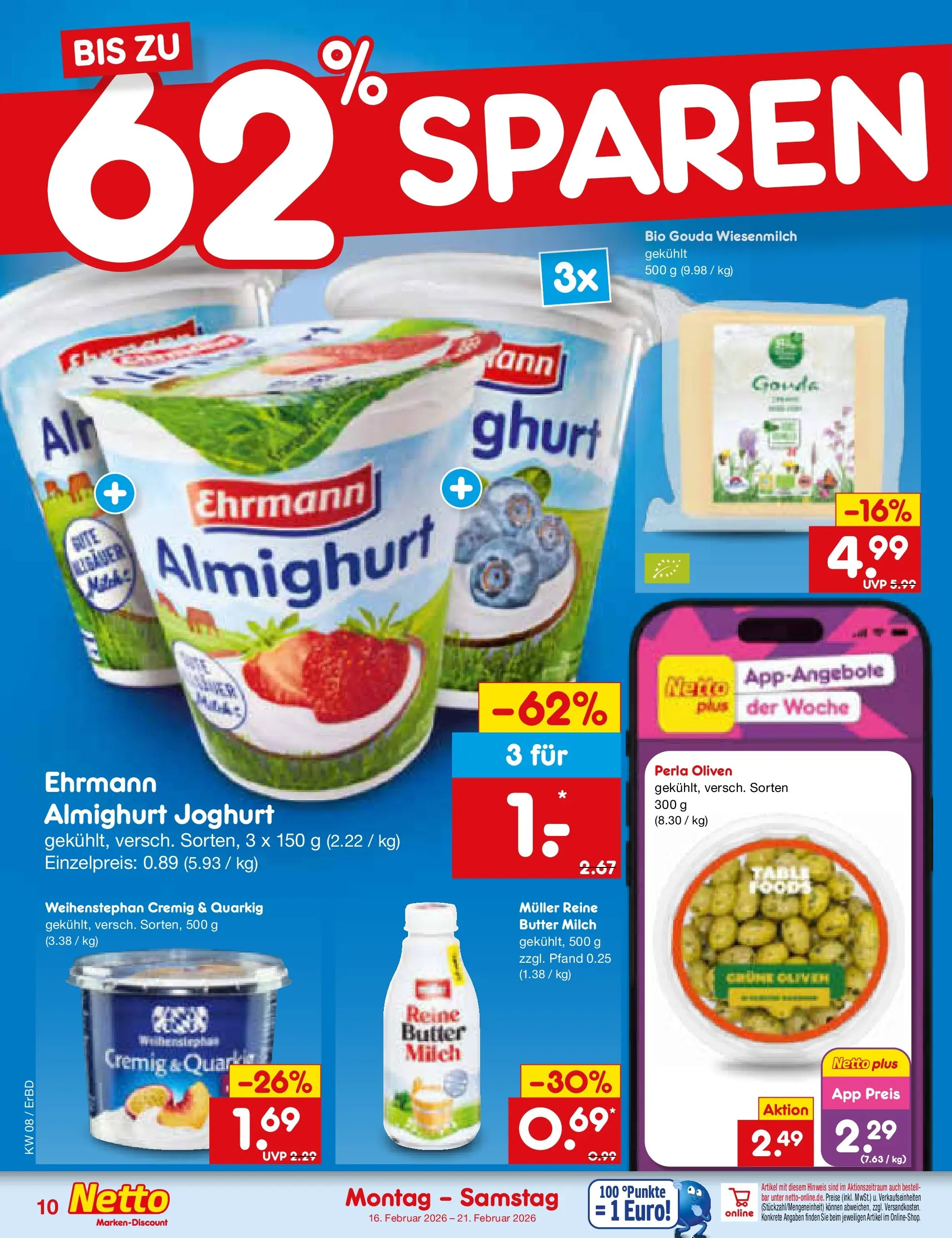 Netto Marken-Discount prospekt Jena-Lobeda	 (ab 16.02.2026) » Angebote | Seite: 10 | Produkte: Milch, Butter, Joghurt, Gouda