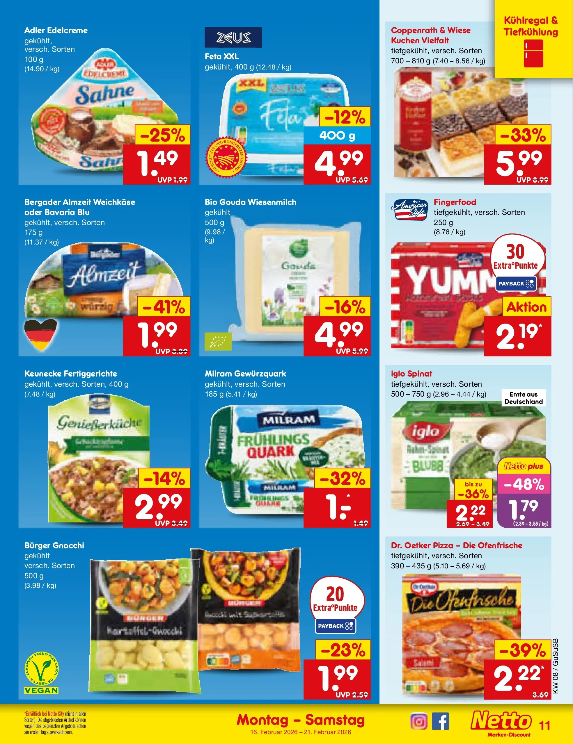 Netto Marken-Discount prospekt Rodewisch	 (ab 15.02.2026) » Angebote | Seite: 11 | Produkte: Gouda, Iglo, Ofenfrische, Fertiggerichte