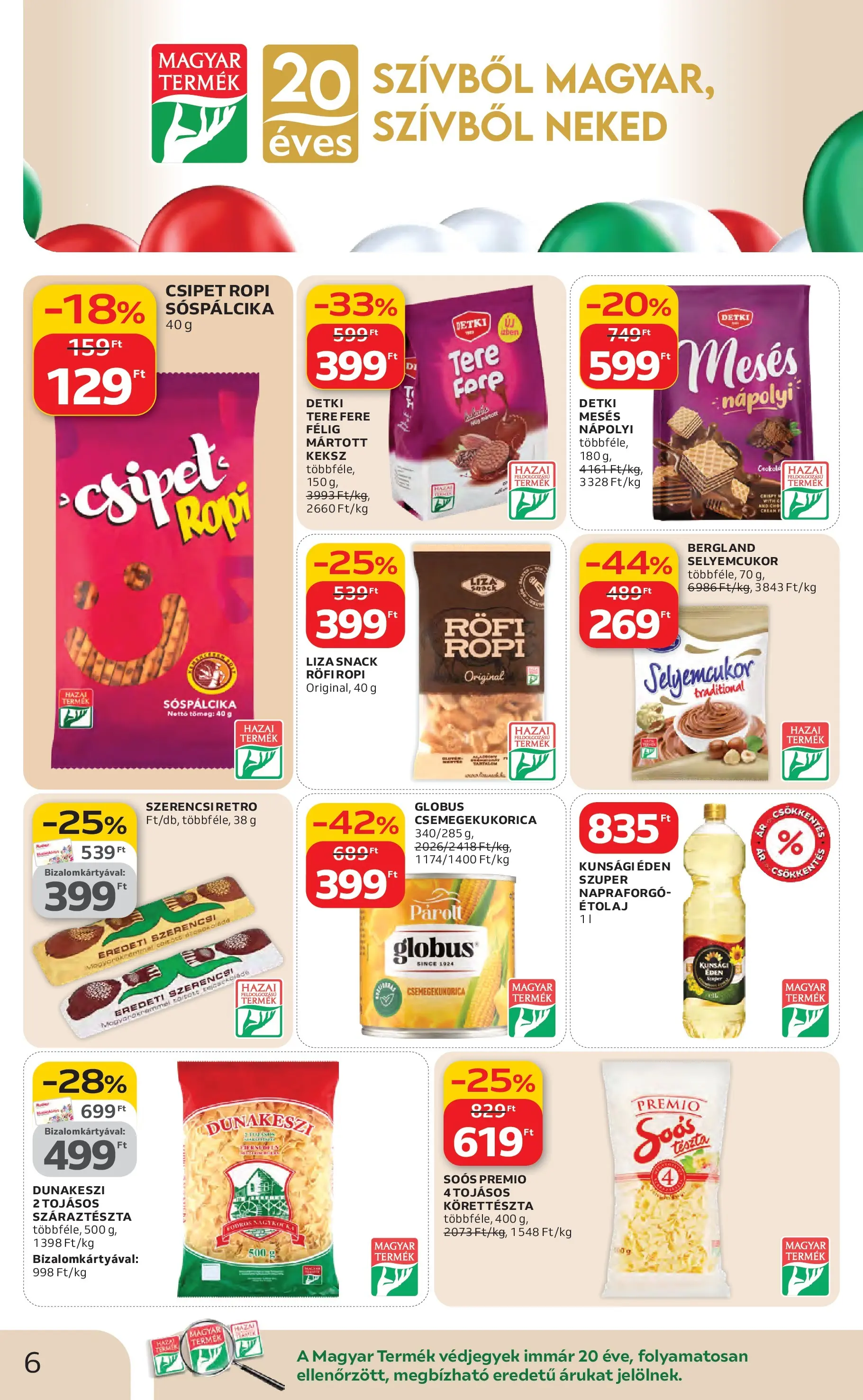 Auchan Akciós újság Miskolc - 2026.02.12. -tól/töl > akció, lapozható szórólap 🛍️ | Oldal: 6 | Termékek: Étolaj, Száraztészta, Keksz, Nápolyi