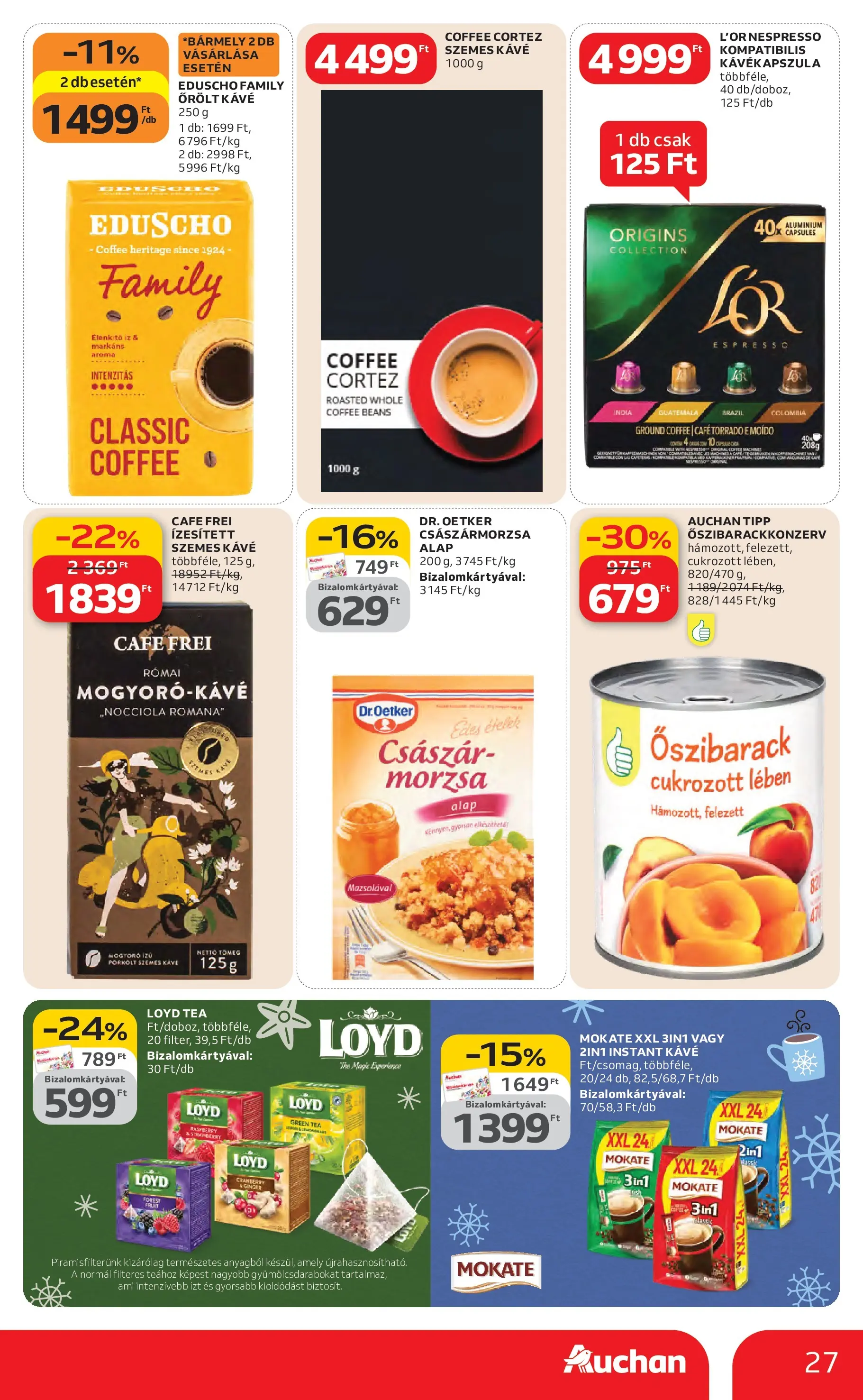 Auchan Akciós újság Miskolc - 2026.02.12. -tól/töl > akció, lapozható szórólap 🛍️ | Oldal: 27 | Termékek: Őszibarack, Mogyoró, Tea, Szemes kávé