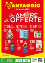 Vantaggio Cash&Carry Un amore di offerte - al 21.02.2026