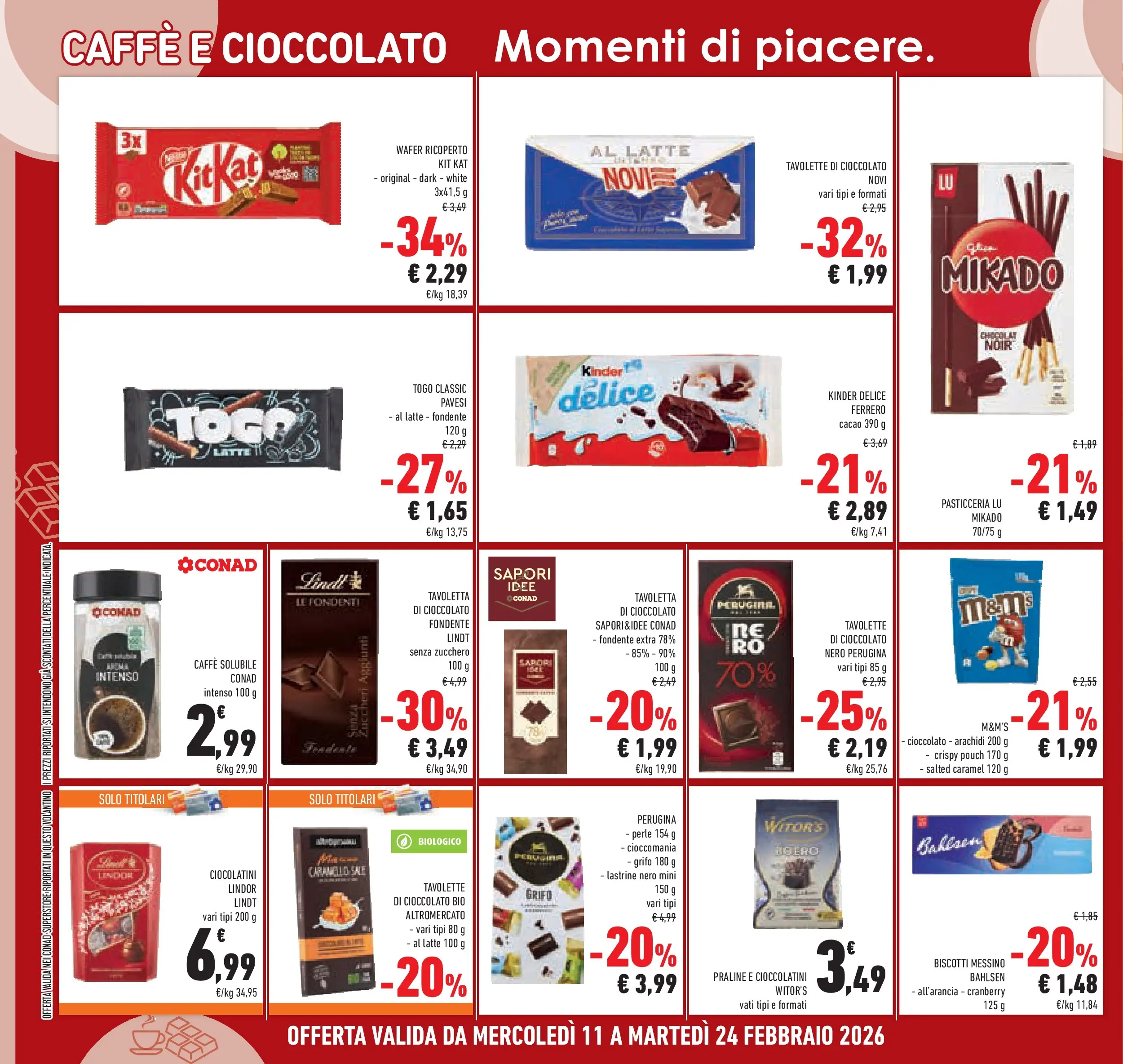 Volantino Conad dal 11/02/2026 > Anteprima | Pagina: 26 | Prodotti: Cioccolato, Sale, Latte, Cioccolatini