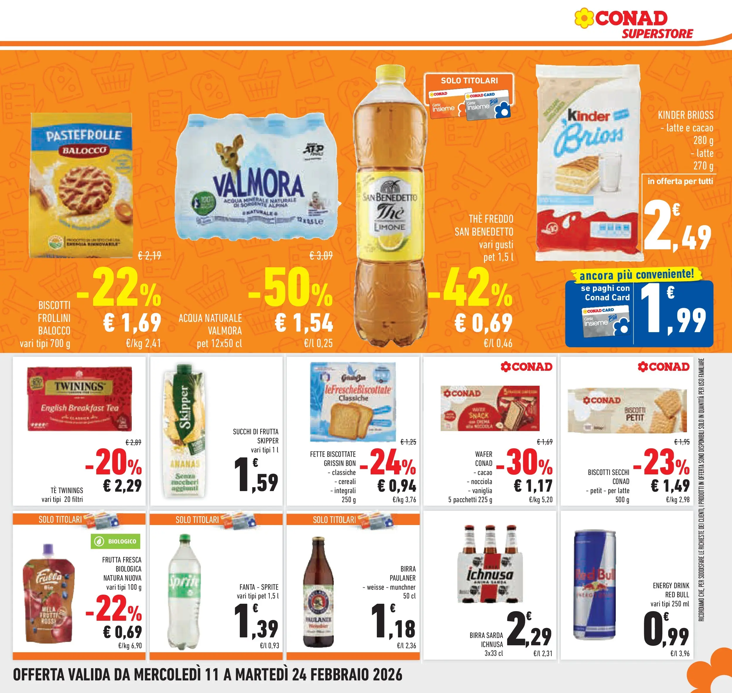 Volantino Conad dal 11/02/2026 > Anteprima | Pagina: 29 | Prodotti: Biscotti, Acqua naturale, Cacao, Fette biscottate