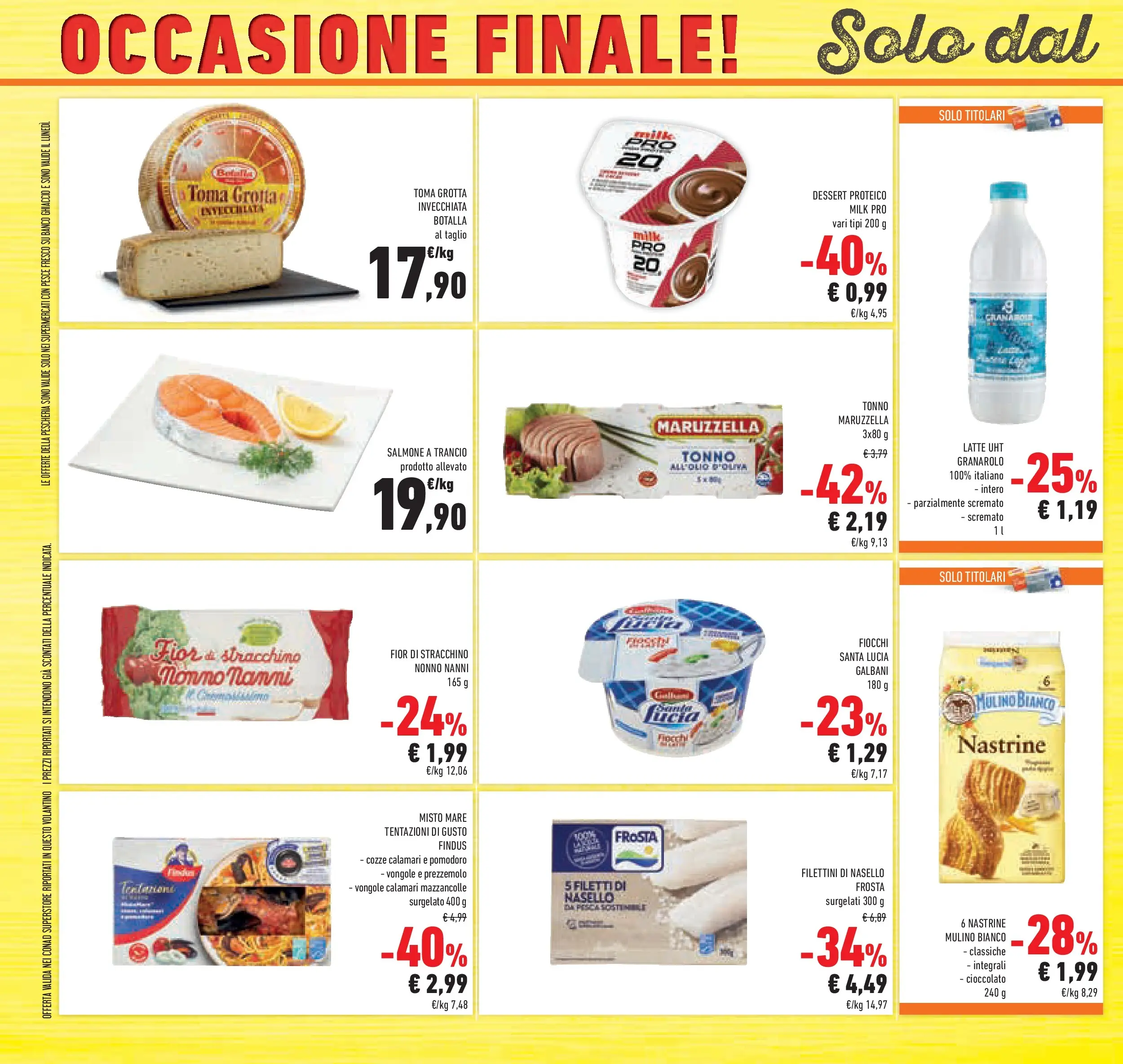 Volantino Conad dal 11/02/2026 > Anteprima | Pagina: 46 | Prodotti: Cozze, Fiocchi, Tonno, Nasello