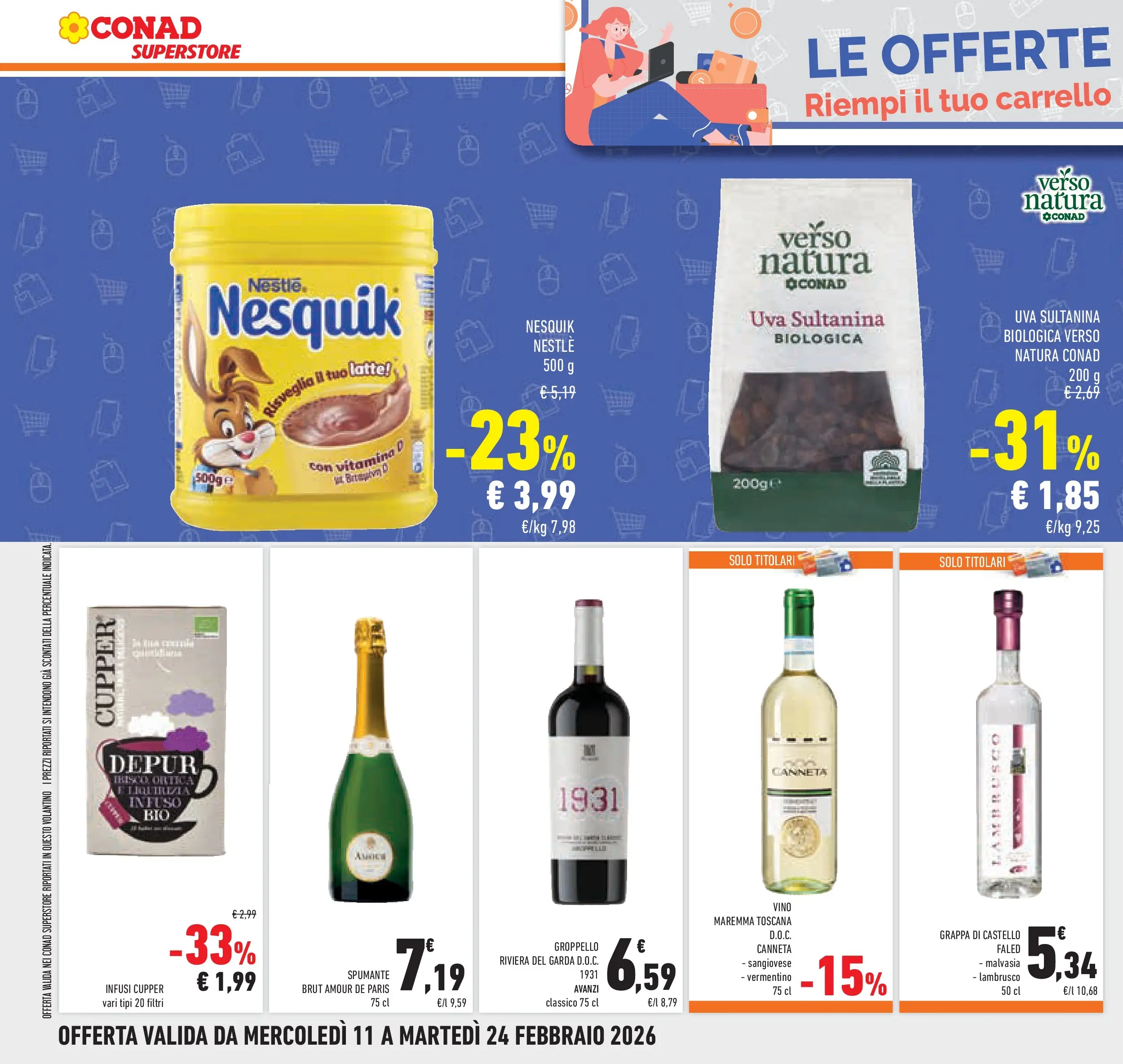Volantino Conad dal 11/02/2026 > Anteprima | Pagina: 36 | Prodotti: Latte, Vino, Spumante, Grappa