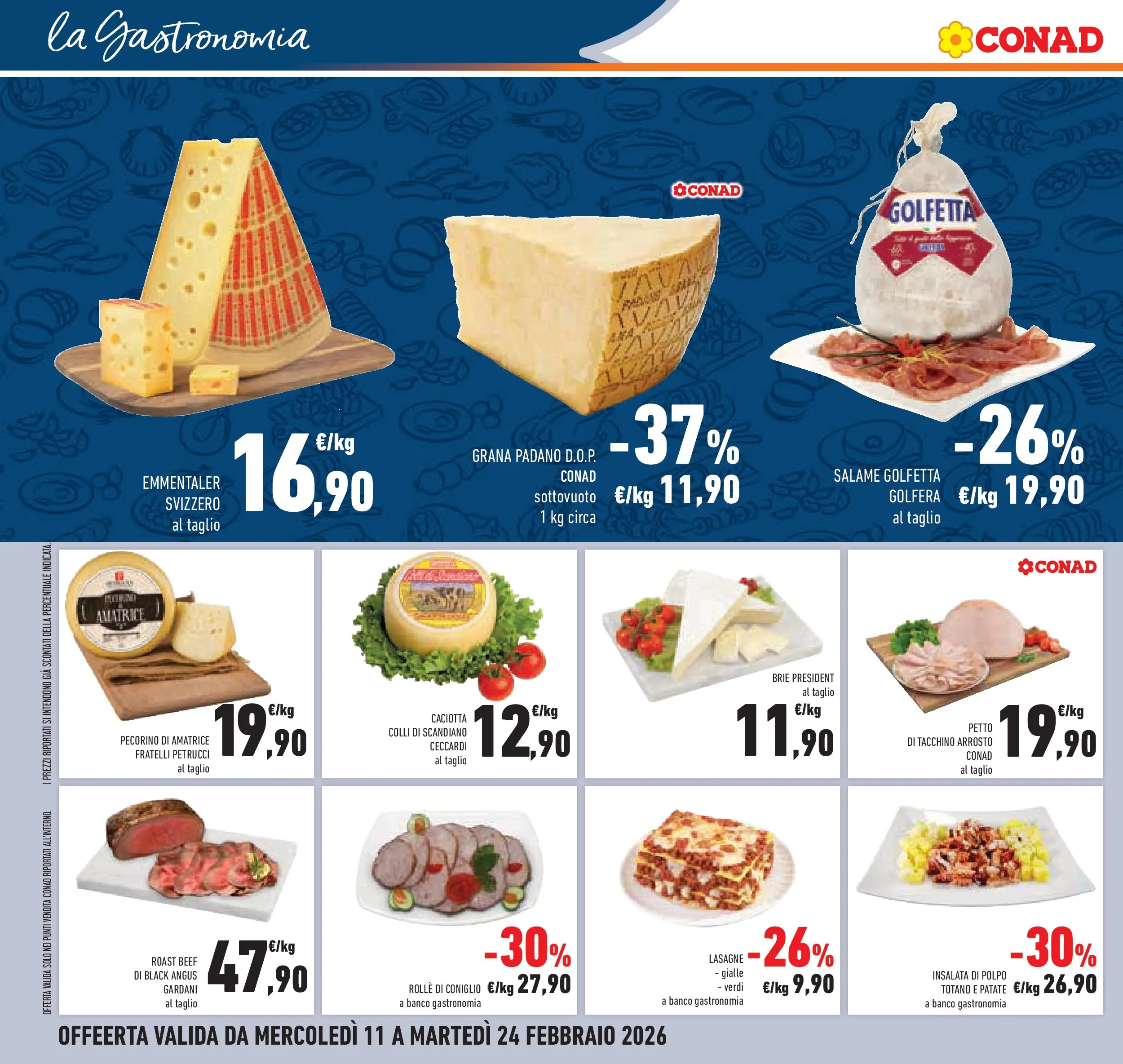 Volantino Conad dal 11/02/2026 > Anteprima | Pagina: 16 | Prodotti: Insalata, Tacchino, Grana Padano, Pecorino
