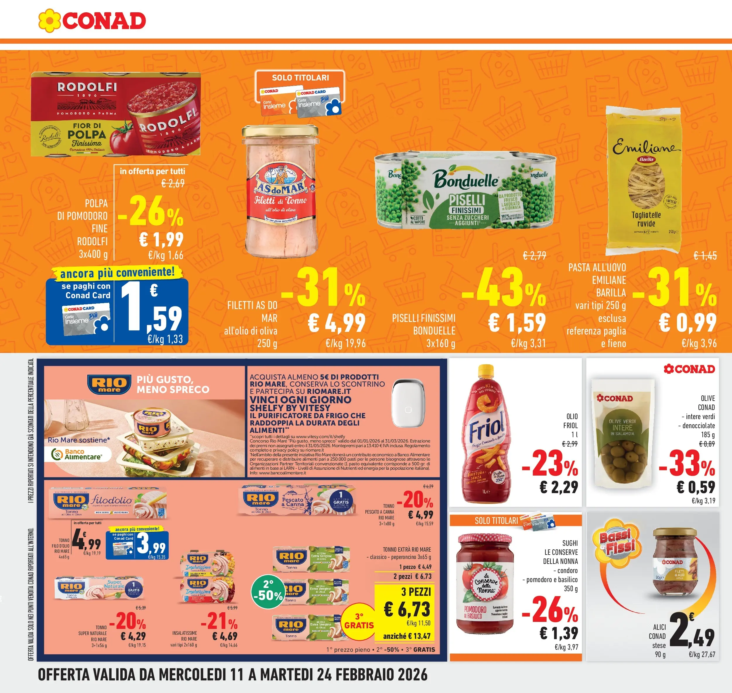 Volantino Conad dal 11/02/2026 > Anteprima | Pagina: 22 | Prodotti: Tagliatelle, Pomodoro, Pasta, Tonno