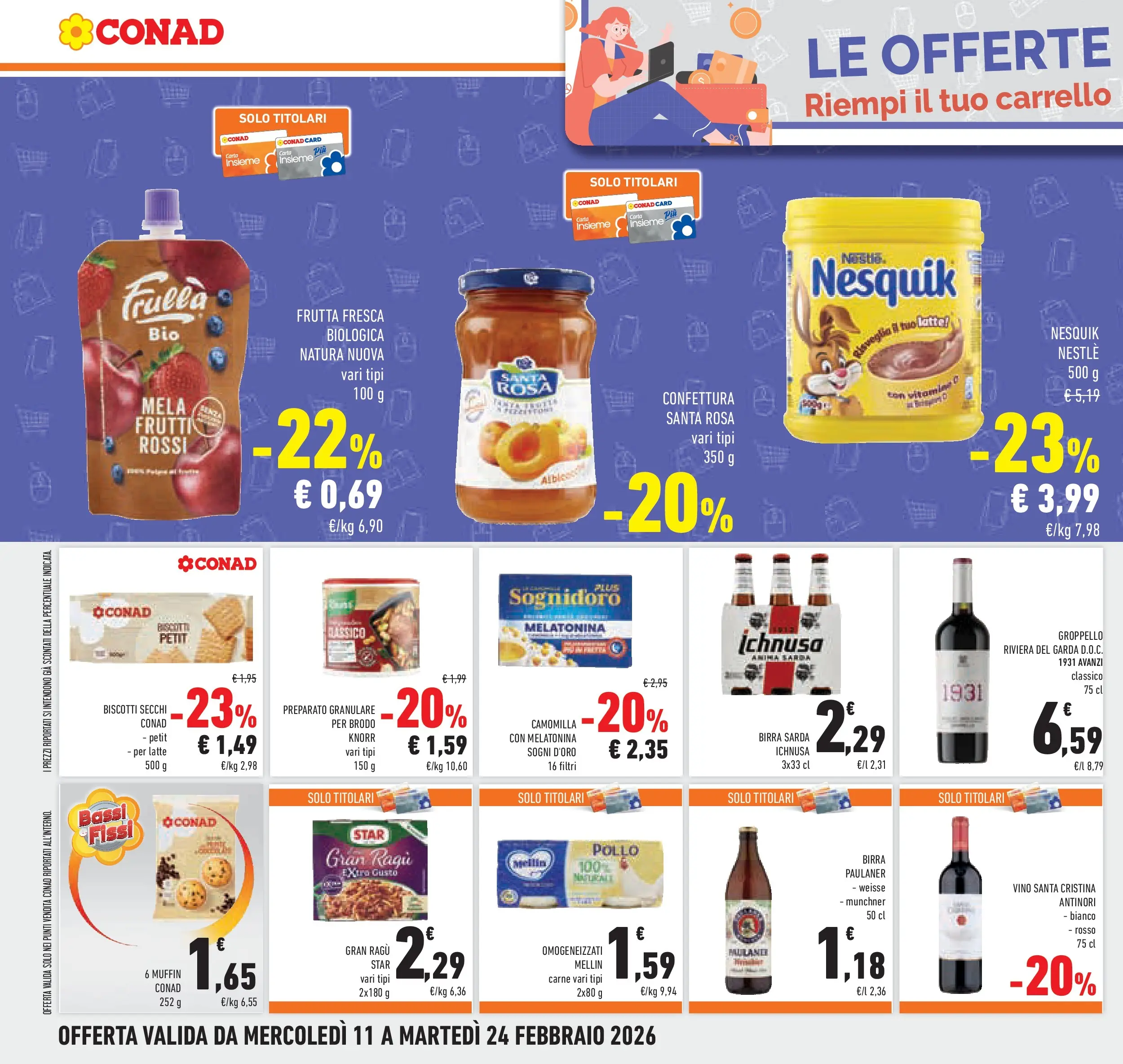 Volantino Conad dal 11/02/2026 > Anteprima | Pagina: 30 | Prodotti: Birra, Biscotti, Latte, Carrello