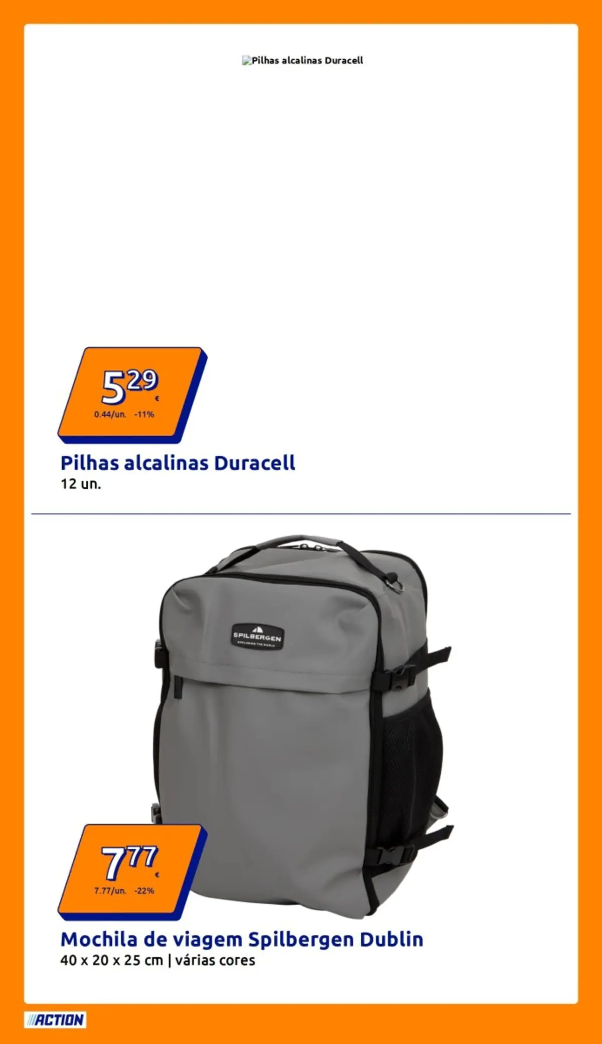 Action - Preços extremamente baixos » de 11/02/2026 - 17/02/2026 | Página: 7 | Produtos: Mochila, Pilhas