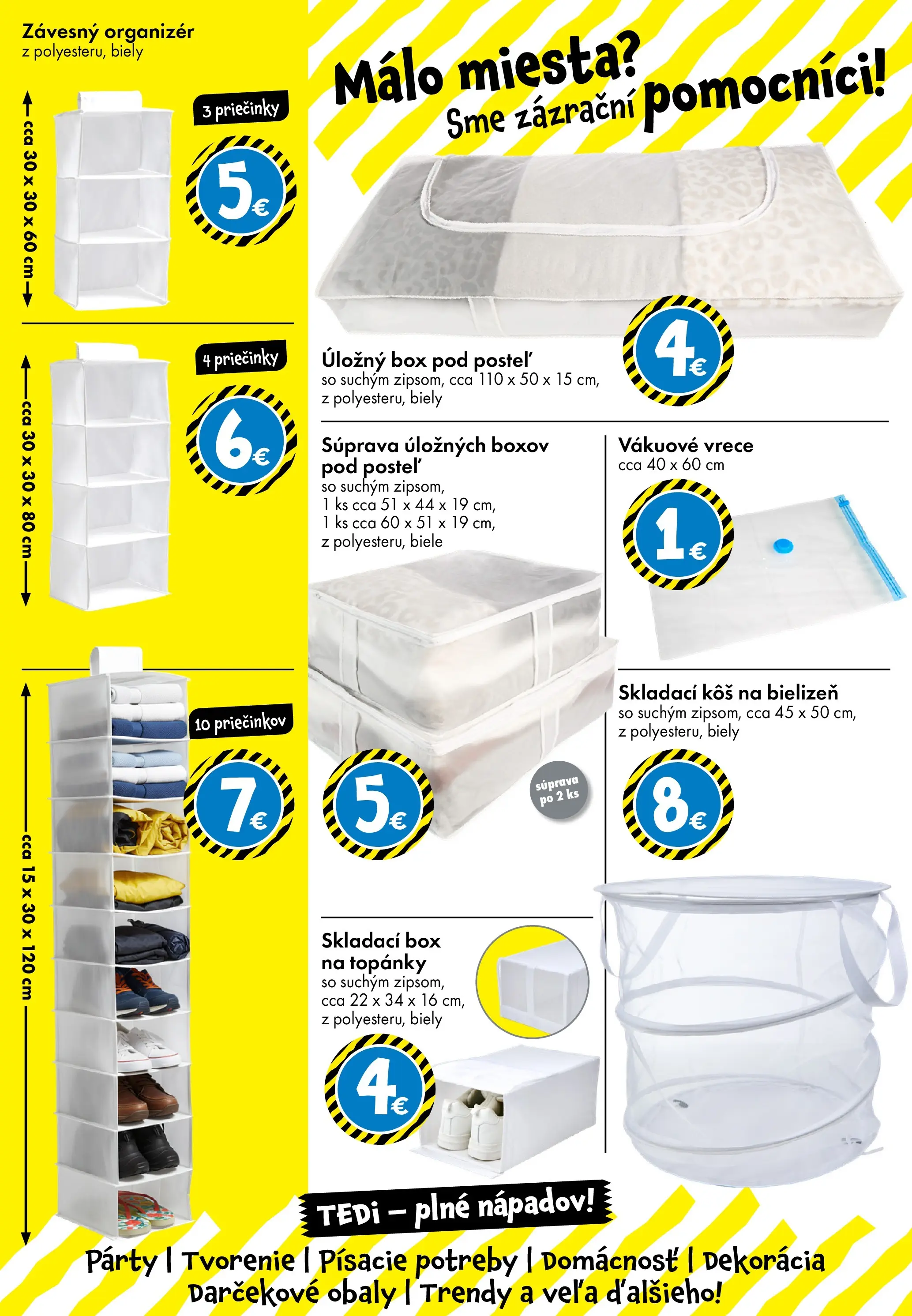 TEDi - TEDi - plné nápadov od 11.02.2026 → Aktuálna ponuka online | Strana: 9 | Produkty: Organizér, Posteľ, Kôš na bielizeň, Kôš