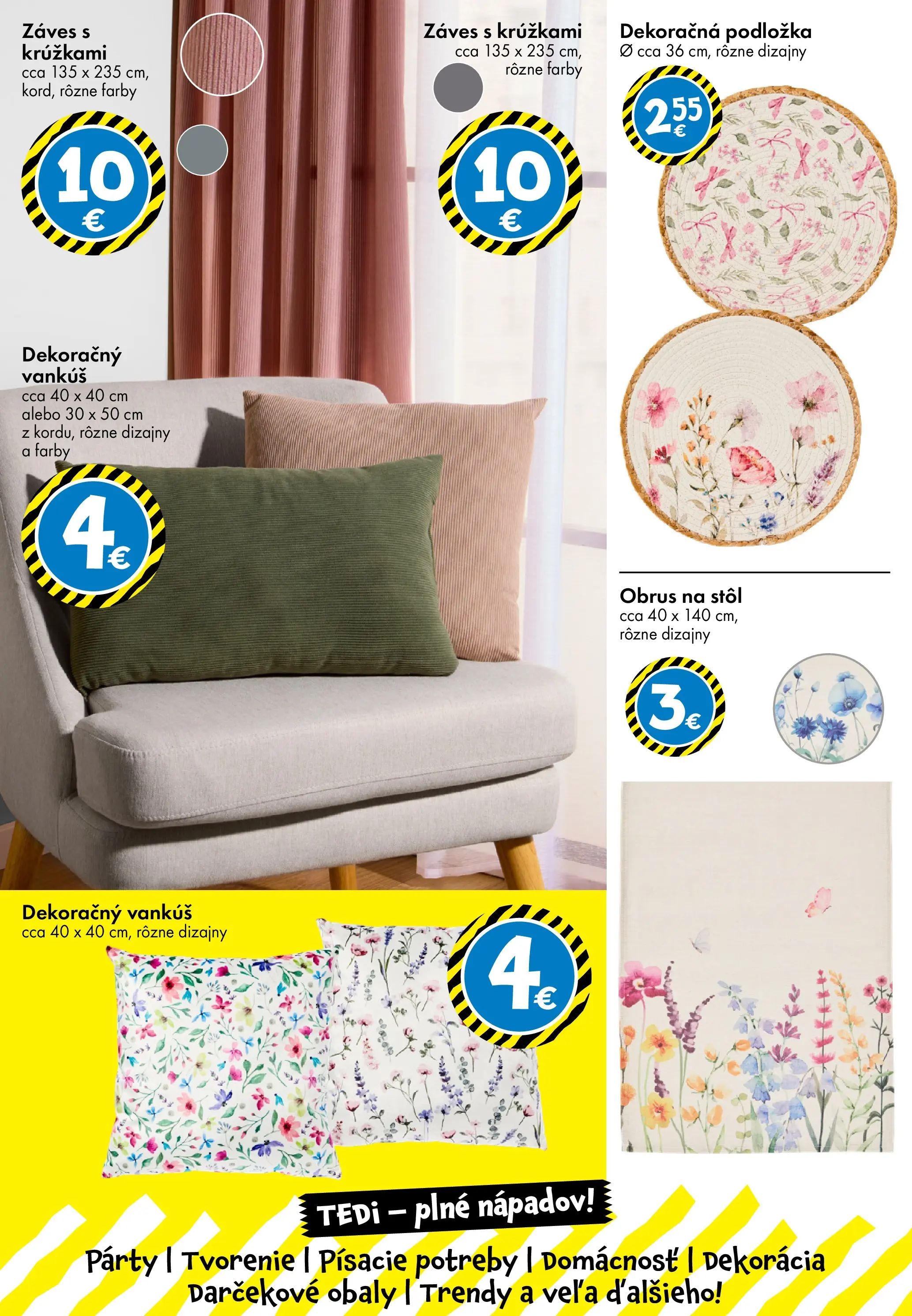 TEDi - TEDi - plné nápadov od 11.02.2026 → Aktuálna ponuka online | Strana: 10 | Produkty: Vankúš, Stôl