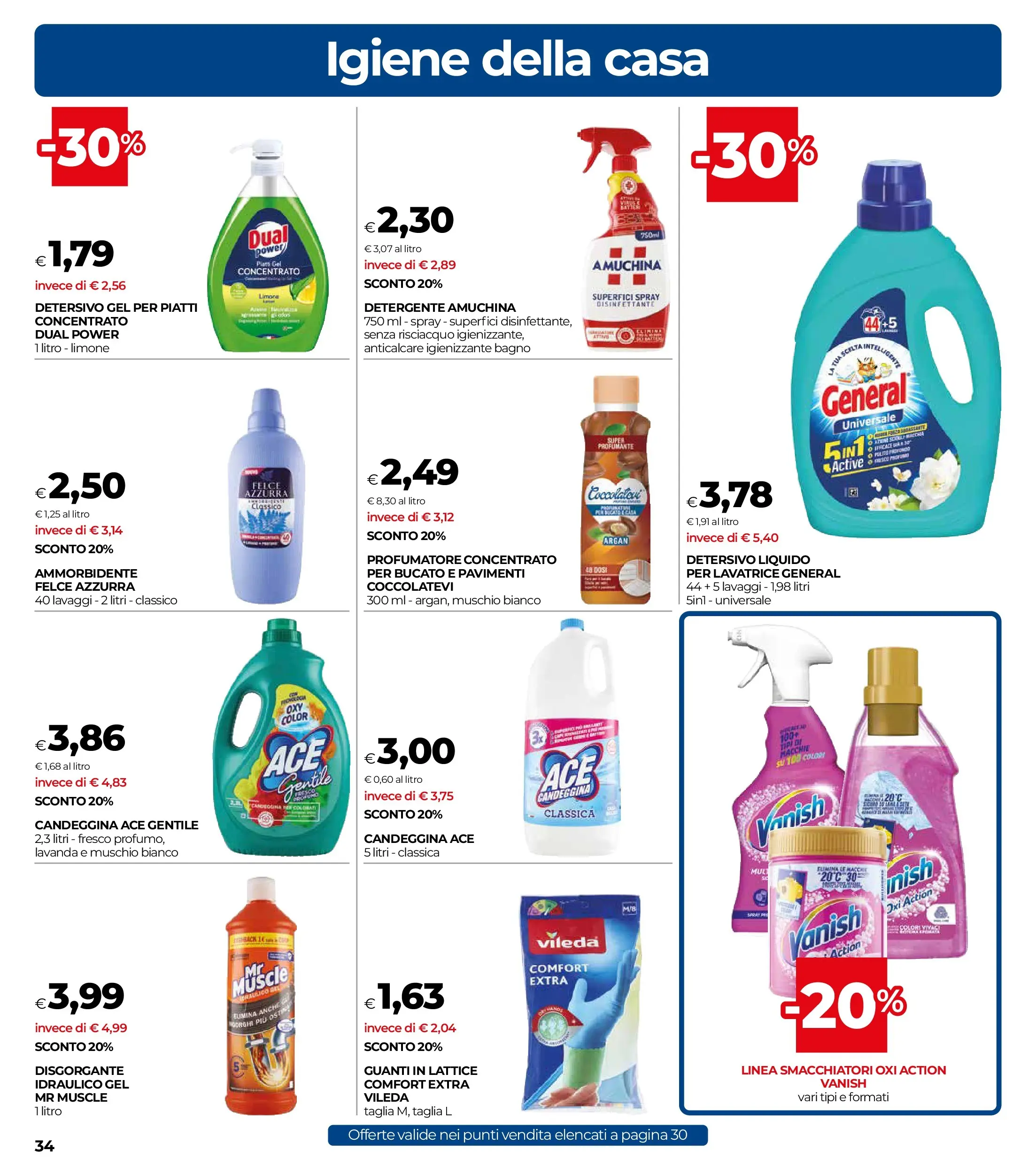 Nuovo Offerte - Grandi Marche dal 11/02/2026 > offerte anteprima 🛍️ | Pagina: 34 | Prodotti: Spray disinfettante, Ammorbidente, Detergente, Candeggina