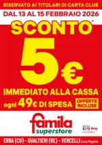 Famila Superstore SCONTO 5&euro; IMMEDIATO!! - al 15.02.2026
