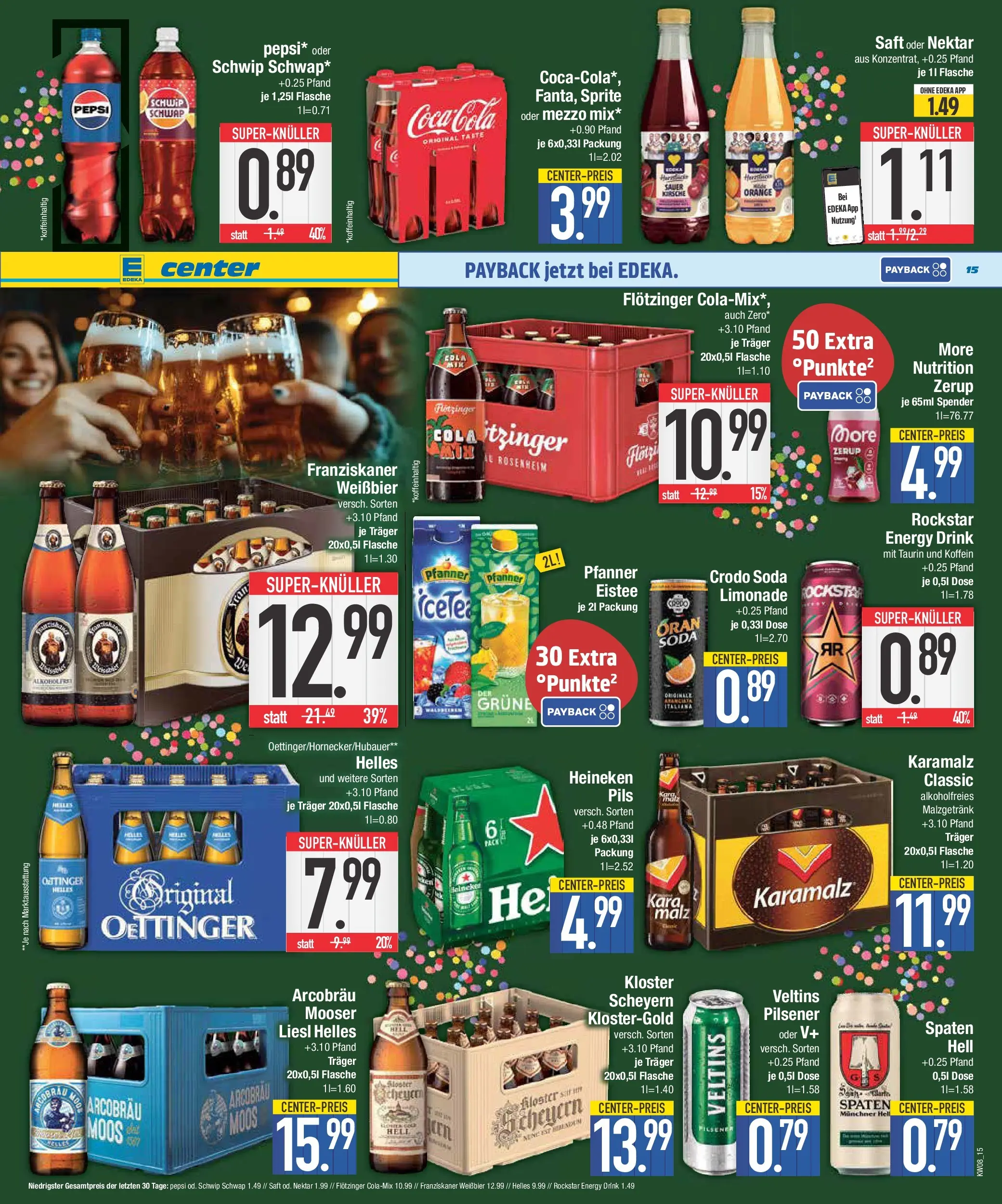 E center Prospekt Neustadt (ab 16.02.2026) » Angebote Online | Seite: 15 | Produkte: Franziskaner, Sprite, Heineken, Veltins