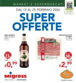 Migross Supermercati & Market Super offerte - al 25.02.2026