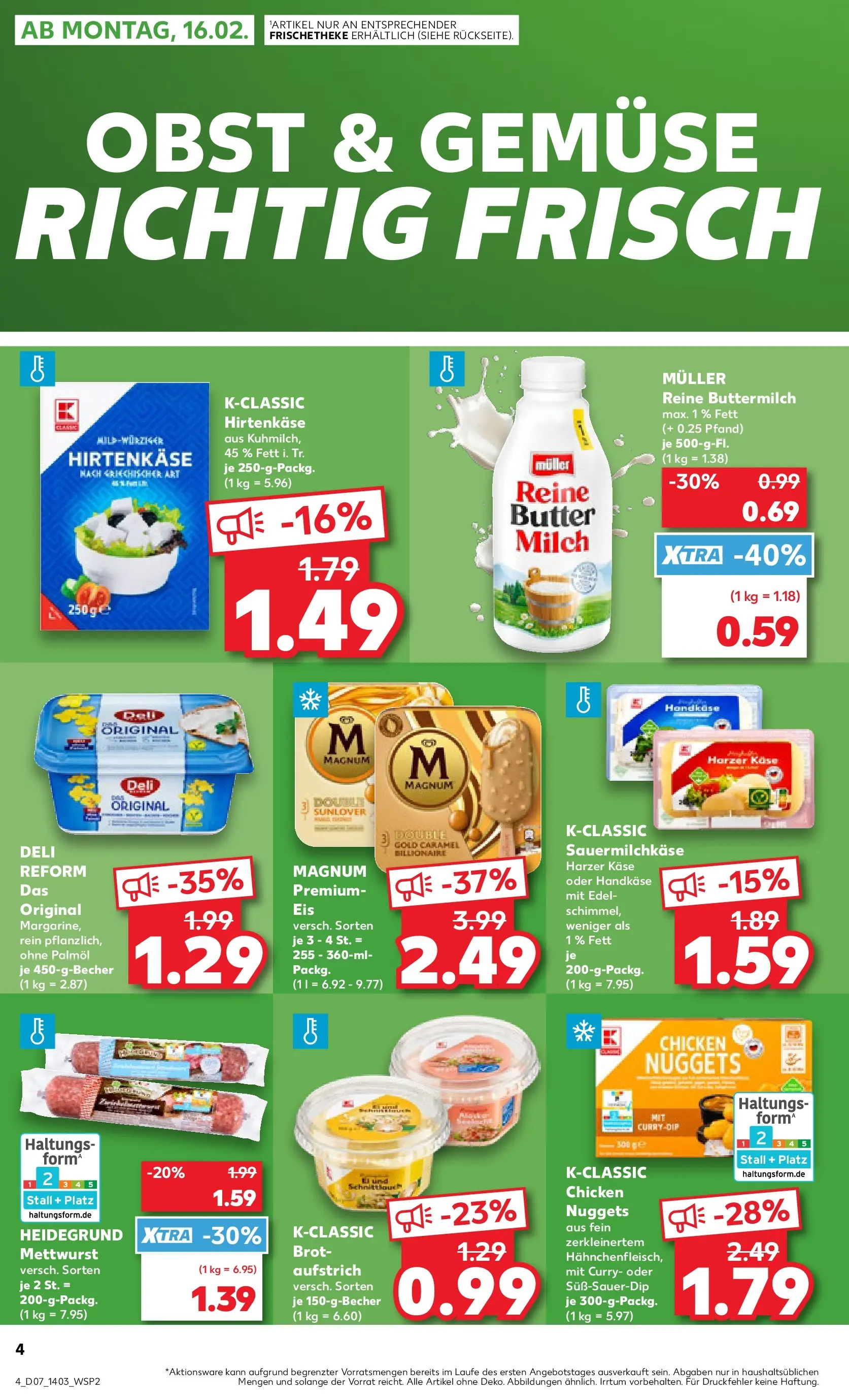 Prospekt Kaufland ab 16.02.2026 » Angebote Online zum Blättern | Seite: 4 | Produkte: Margarine, Butter, Käse, Deli reform