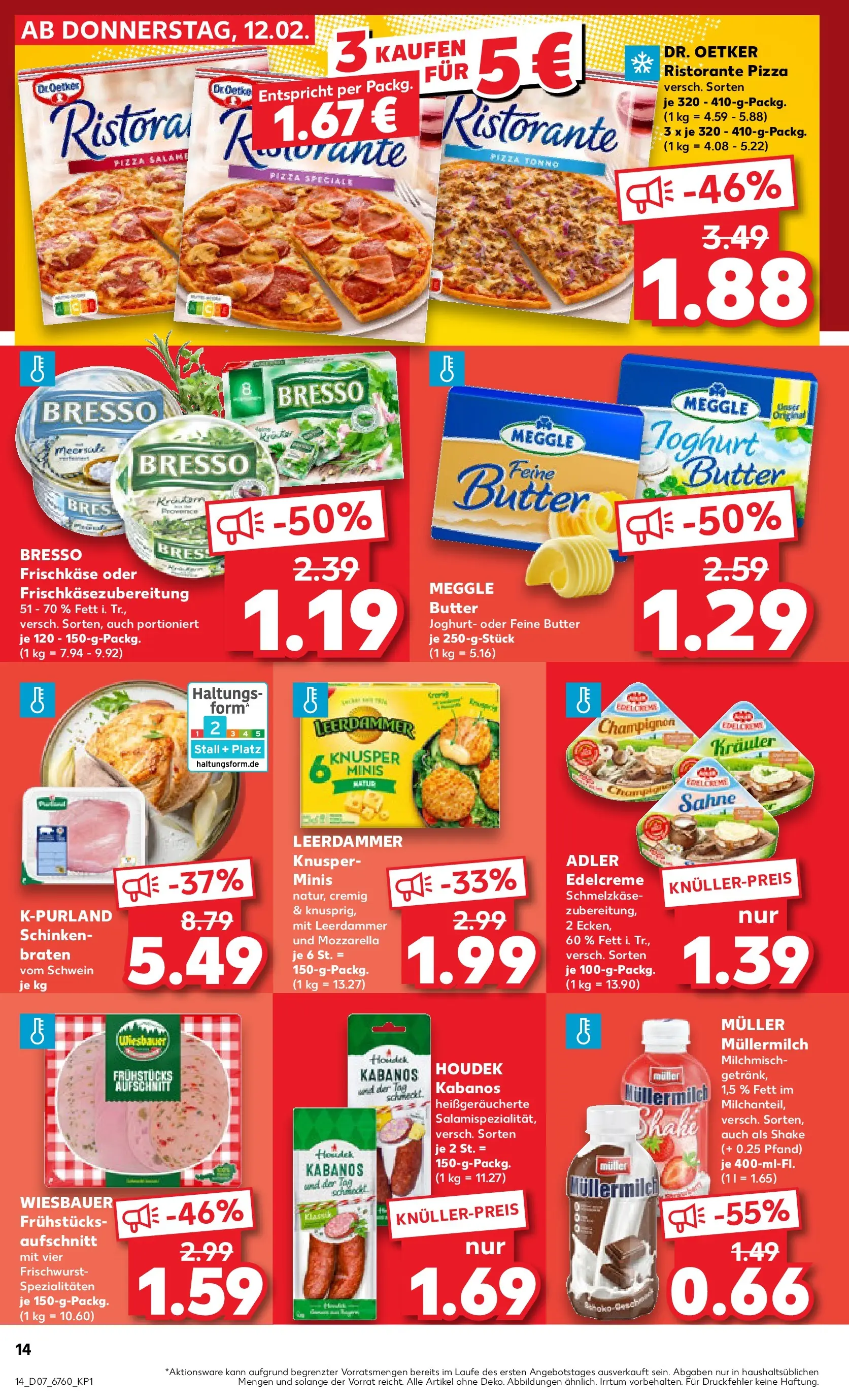 Prospekt Kaufland ab 16.02.2026 » Angebote Online zum Blättern | Seite: 14 | Produkte: Bresso, Schinken, Muller mullermilch, Frischkase