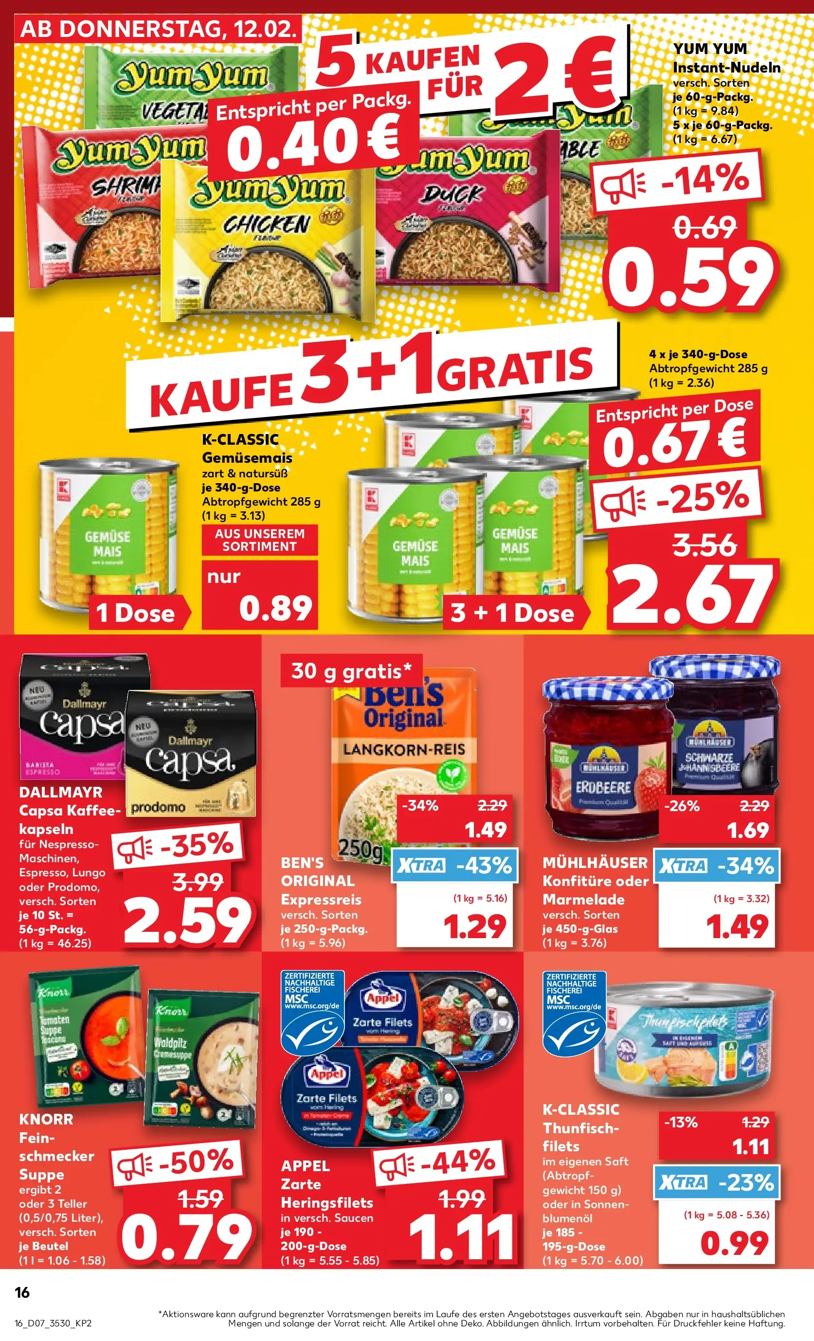 Prospekt Kaufland ab 16.02.2026 » Angebote Online zum Blättern | Seite: 16 | Produkte: Thunfisch, Kaffee, Gemüse, Dallmayr capsa
