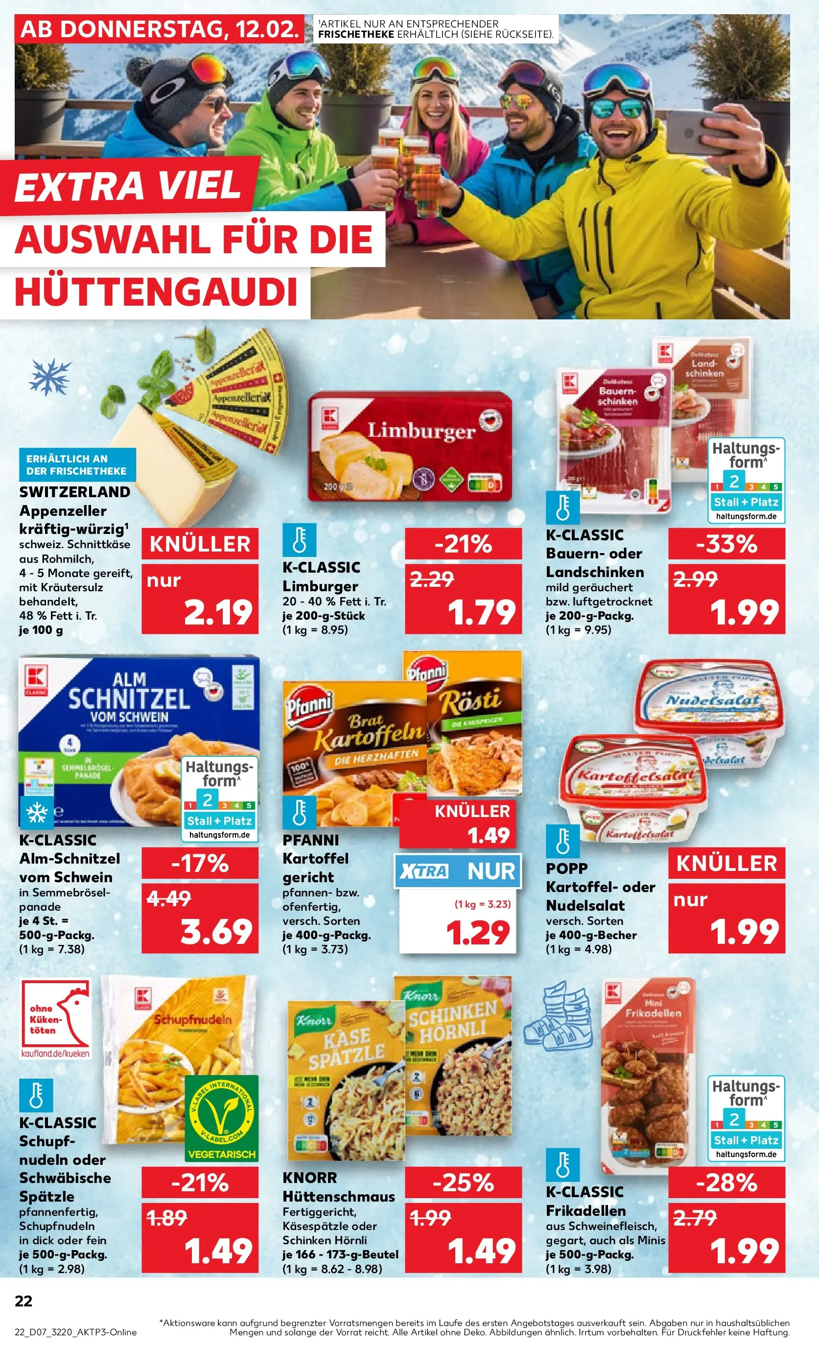 Prospekt Kaufland ab 16.02.2026 » Angebote Online zum Blättern | Seite: 22 | Produkte: Käse, Schnitzel, Kartoffeln, Schinken