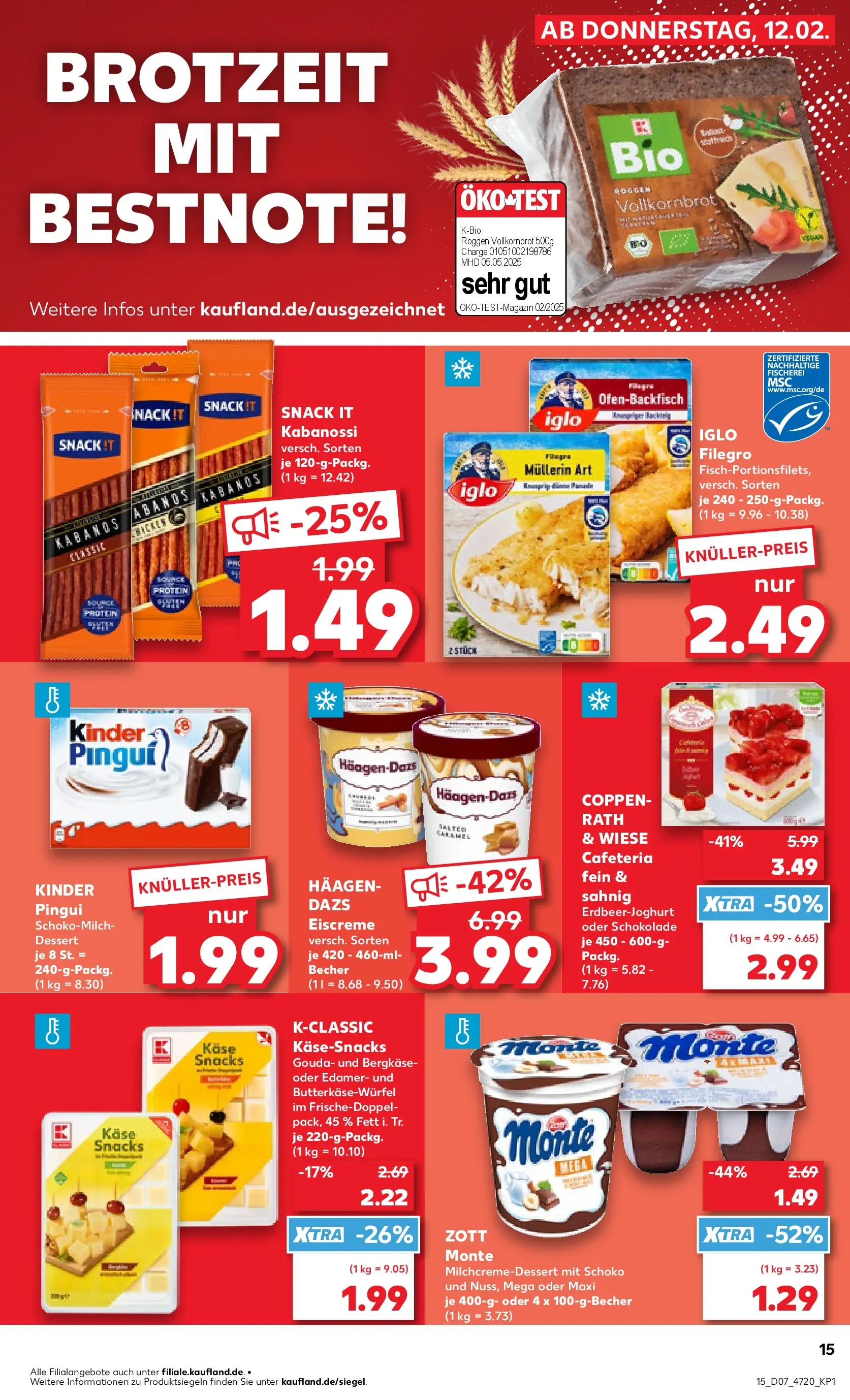 Prospekt Kaufland ab 16.02.2026 » Angebote Online zum Blättern | Seite: 15 | Produkte: Käse, Schokolade, Gouda, Vollkornbrot