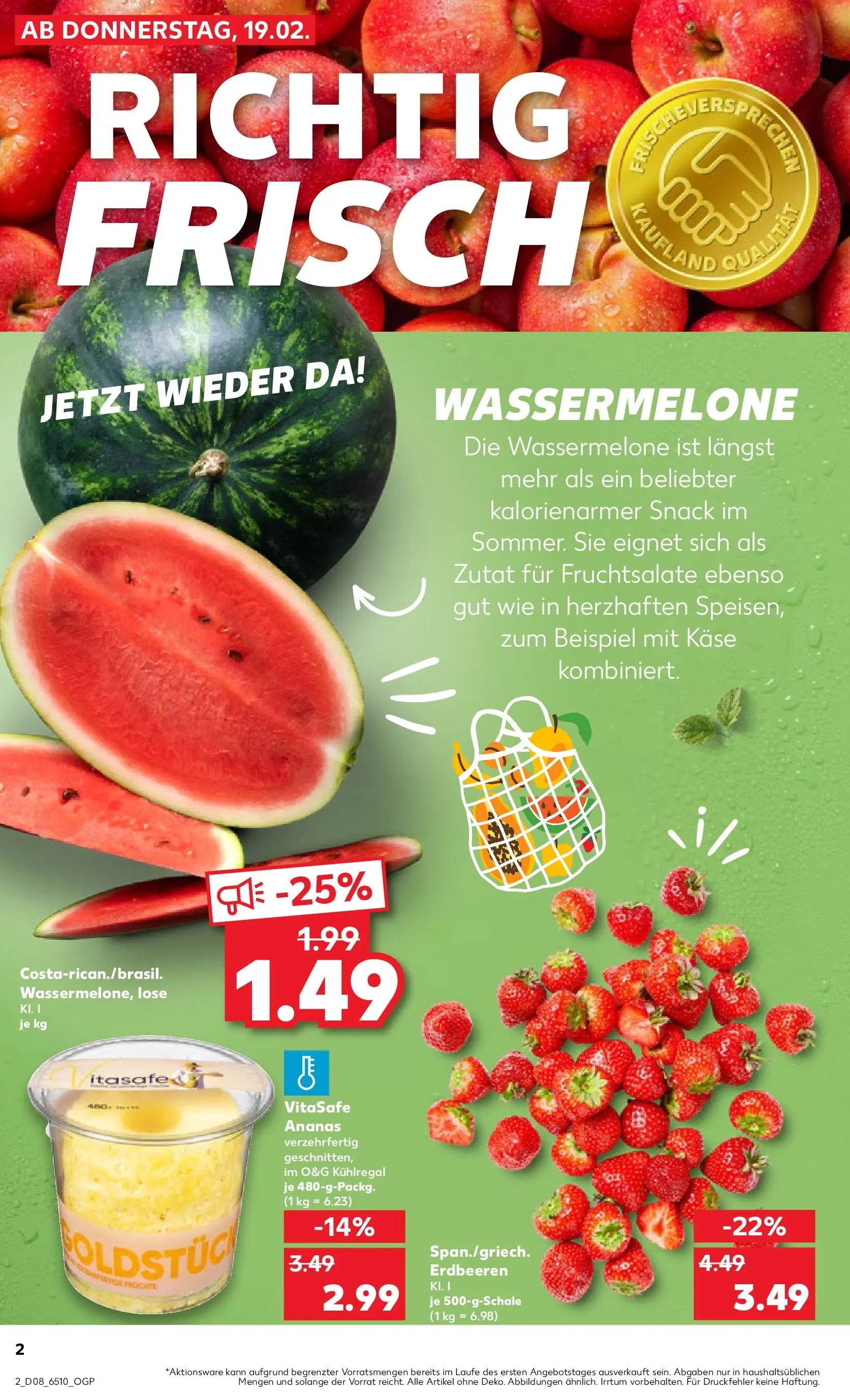 Prospekt Kaufland ab 18.02.2026 » Angebote Online zum Blättern | Seite: 18 | Produkte: Käse, Ananas, Wassermelone, Erdbeeren