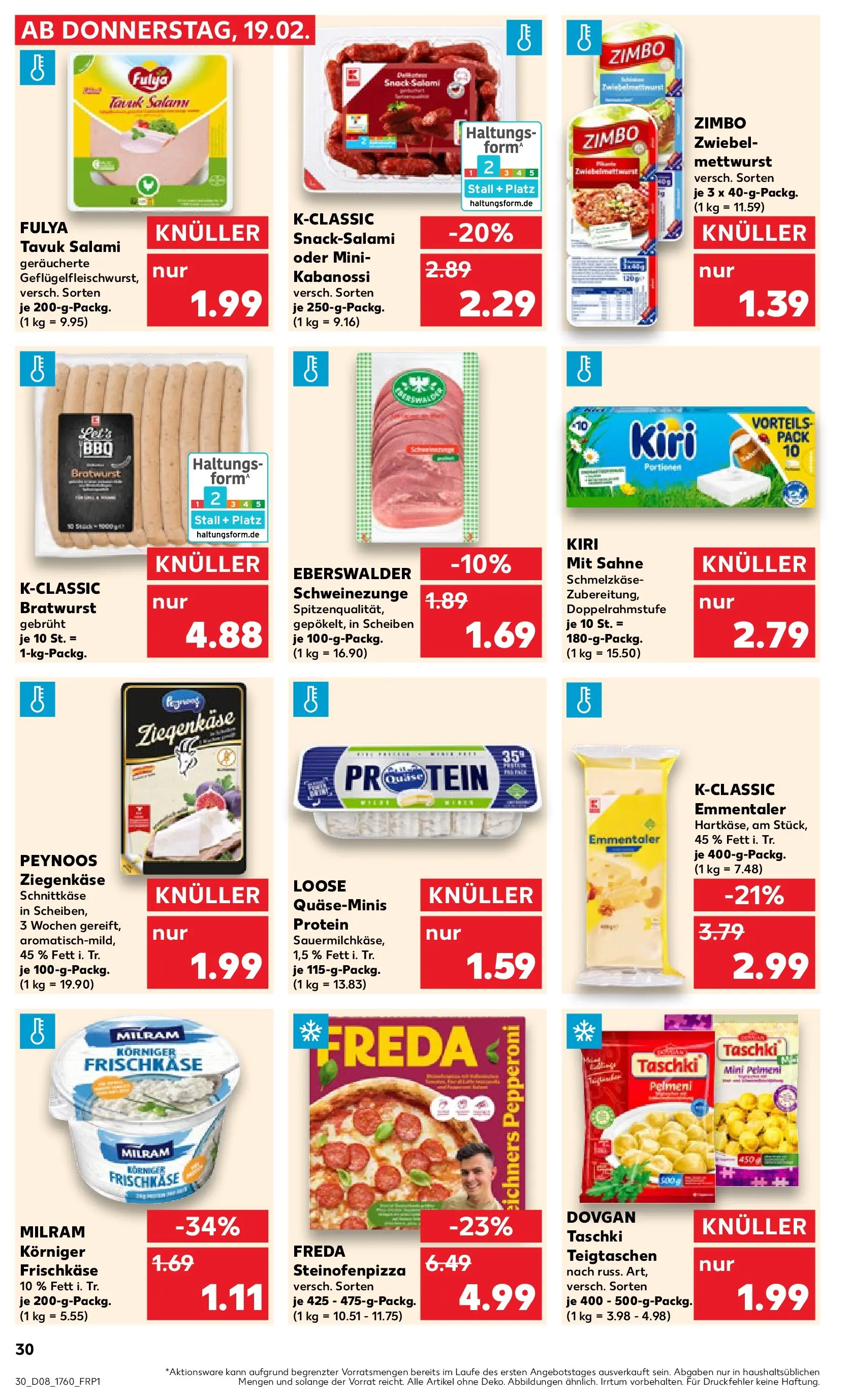 Prospekt Kaufland ab 18.02.2026 » Angebote und Werbung Online | Seite: 38 | Produkte: Bratwurst, Milram, Salami, Pizza Prospekt Kaufland ab 18.02.2026 » Angebote Online zum Blättern | Seite: 38 | Produkte: Bratwurst, Milram, Salami, Pizza