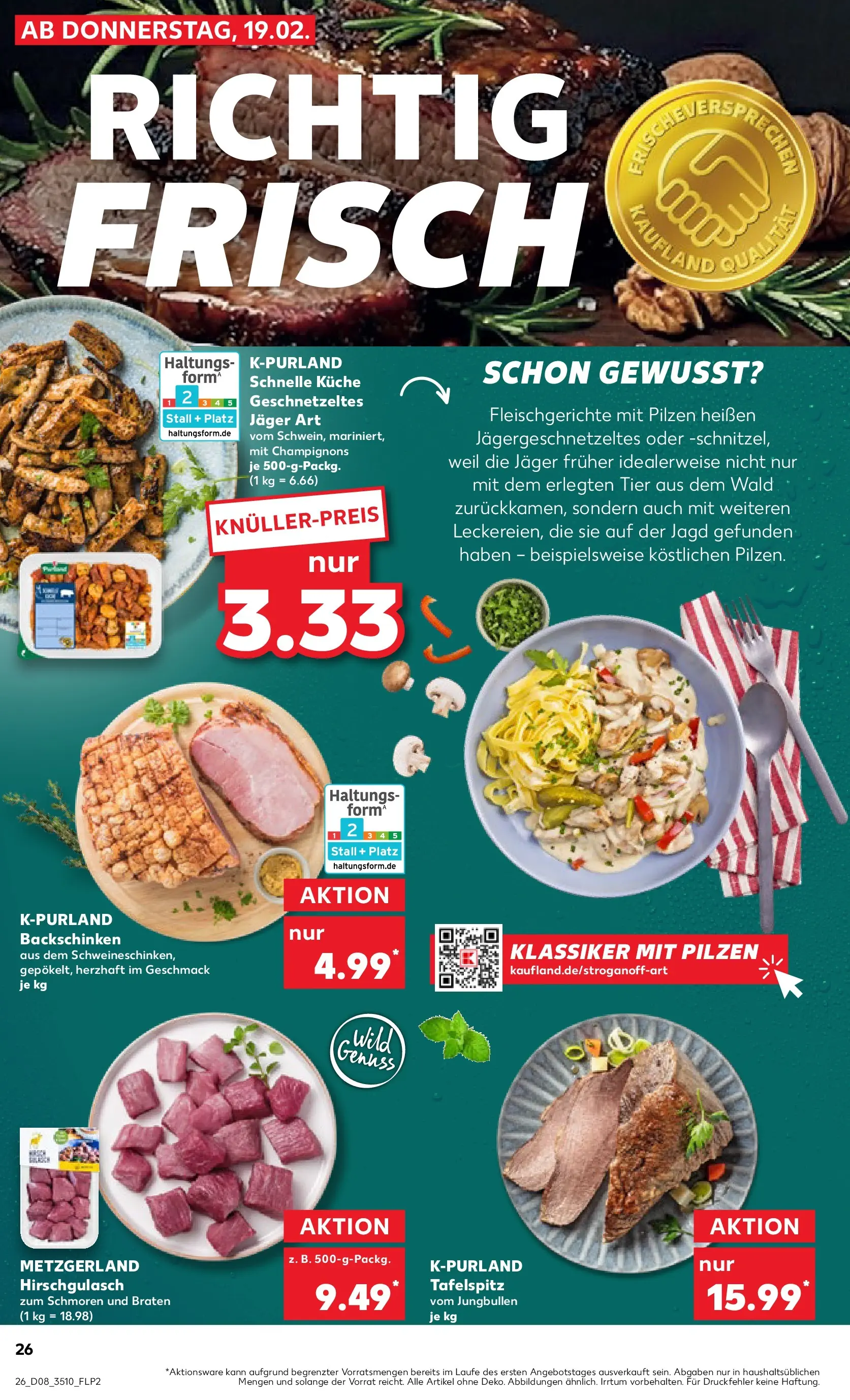 Prospekt Kaufland ab 19.02.2026 » Angebote Online zum Blättern | Seite: 34 | Produkte: Tafelspitz, Küche, Champignons