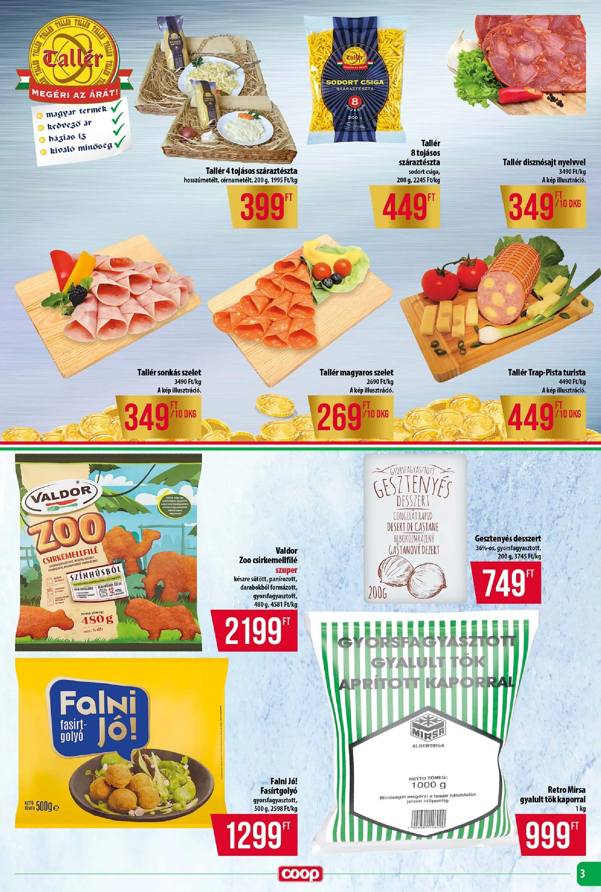 Ajánlatok - Coop újság érvényessége 2026.03.04-igg- - 2026.02.22. -tól/töl > akció, lapozható szórólap 🛍️ | Oldal: 3 | Termékek: Tök, Olaj, Száraztészta