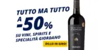 Giordano Vini Tutto ma tutto a 50% - al 28.02.2026