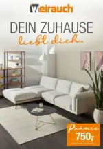 M&ouml;bel Weirauch GmbH M&ouml;bel Weirauch - Dein Zuhause liebt Dich - g&uuml;ltig bis 13.03.2026 - bis 25.02.2026