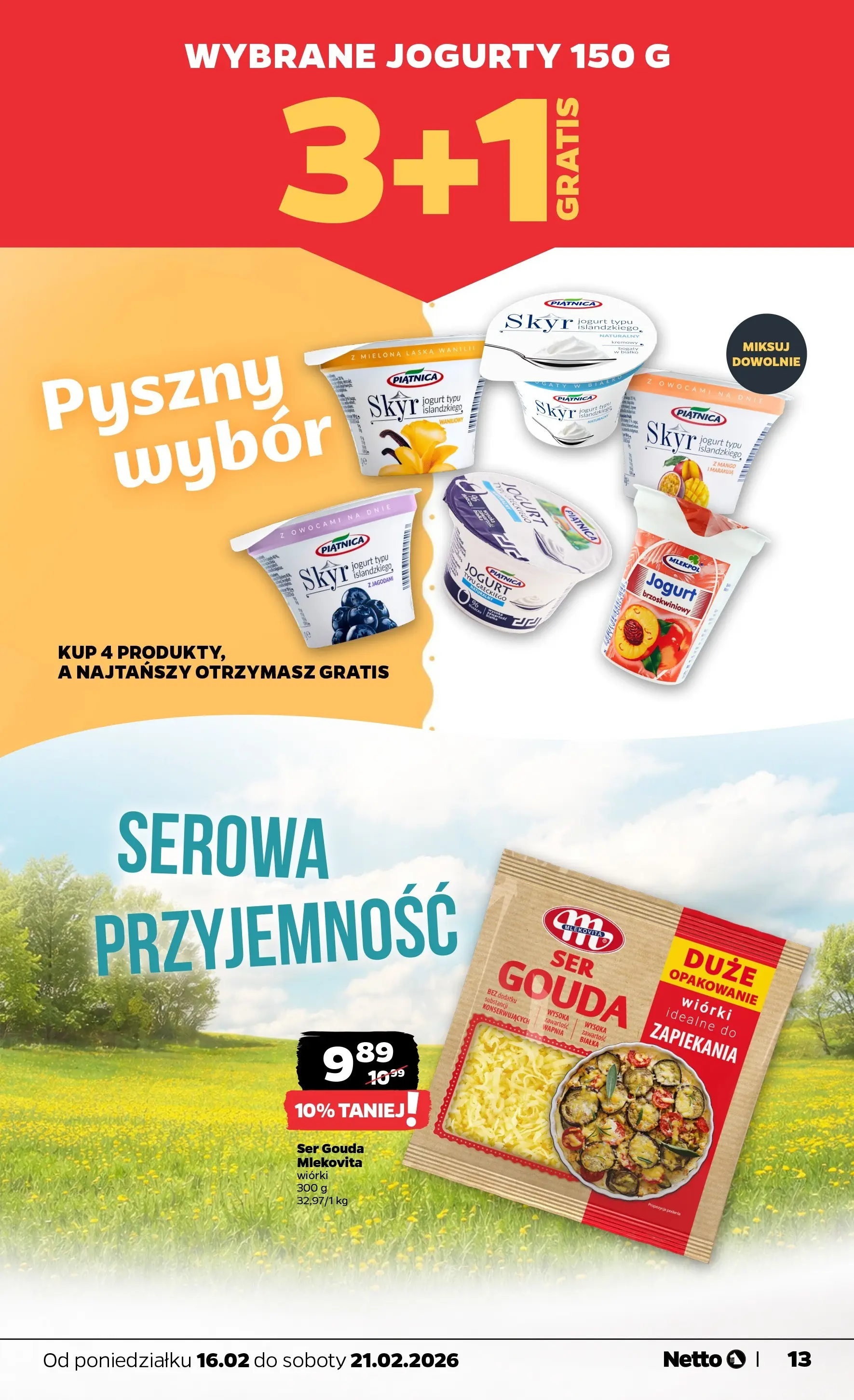 Netto - NETTO T08A ważne do 21.02.2026 od 15.02.2026 - Aktualne promocje | Strona: 13 | Produkty: Mango, Jogurt, Ser gouda, Skyr