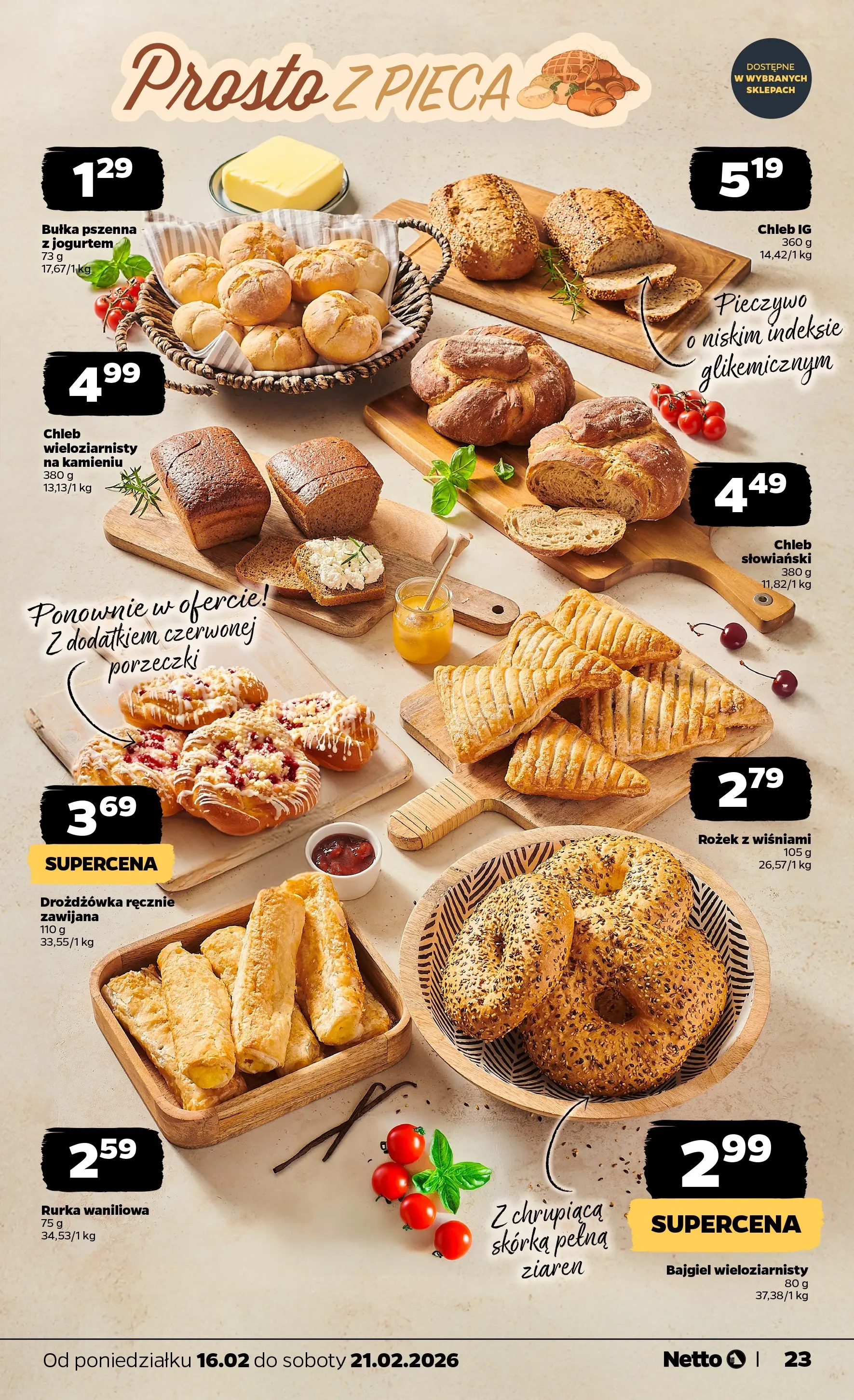 Netto - NETTO T08A ważne do 21.02.2026 od 15.02.2026 - Aktualne promocje | Strona: 23 | Produkty: Pieczywo, Bułka, Chleb wieloziarnisty, Bułka pszenna