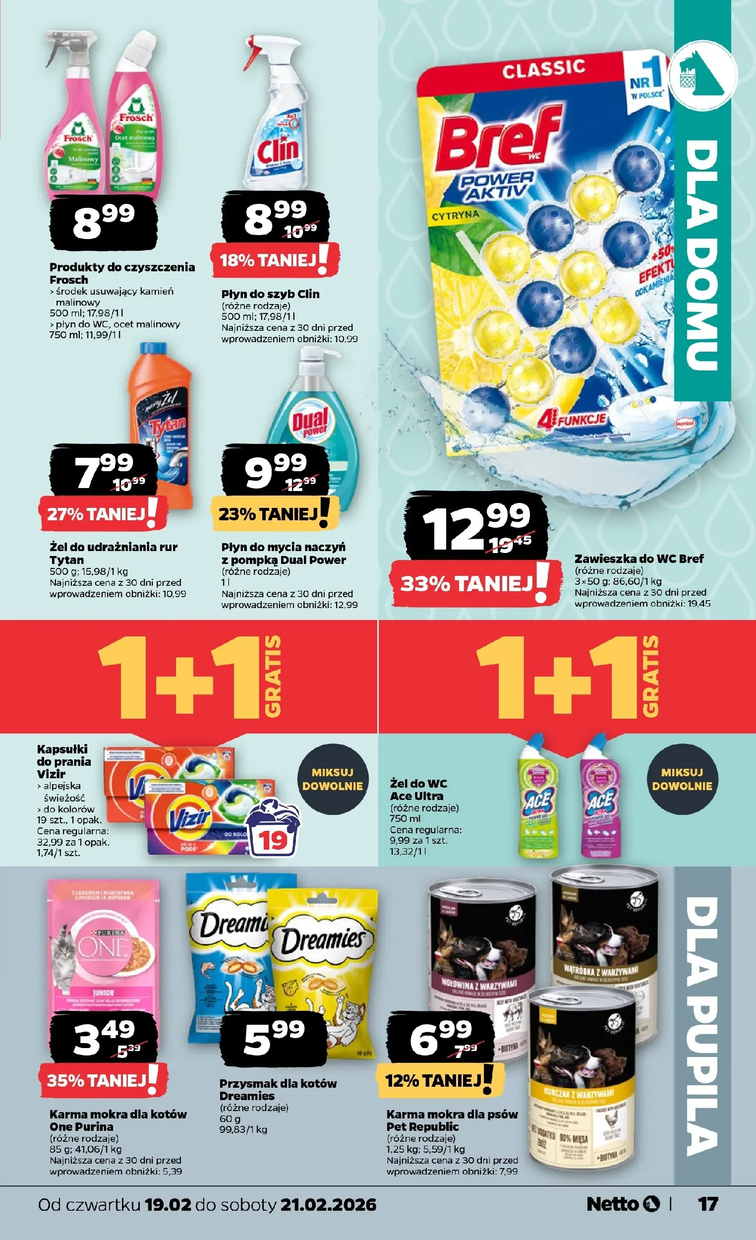 Netto - NETTO T08B ważne do 21.02.2026 od 18.02.2026 - Aktualne promocje | Strona: 17 | Produkty: Kapsułki do prania Vizir, Płyn do szyb Clin, Kurczak, Kapsułki do prania