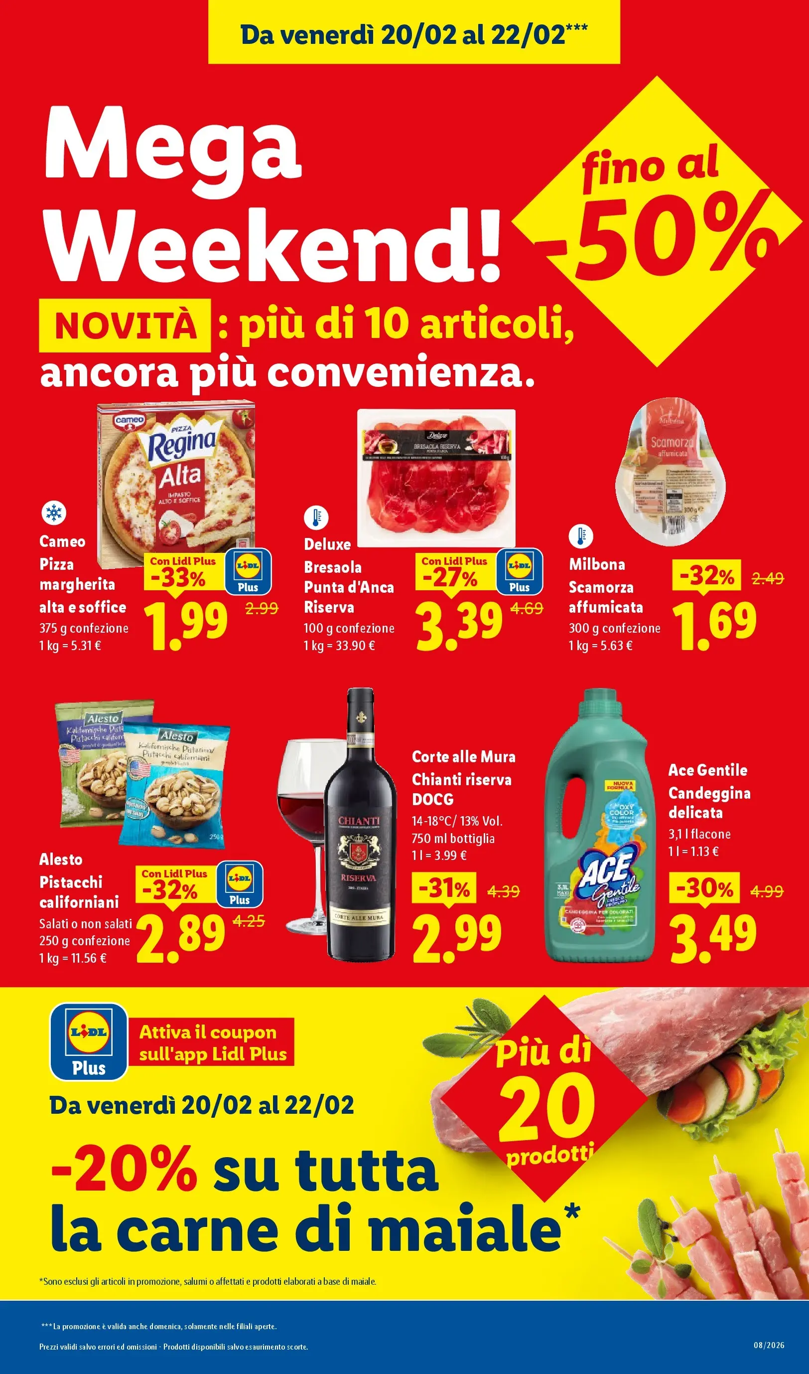 LIDL volantino della prossima settimana dal ﻿12/02/2026﻿ 📣 | Pagina: 56 | Prodotti: Pizza, Maiale, Bresaola, Pistacchi