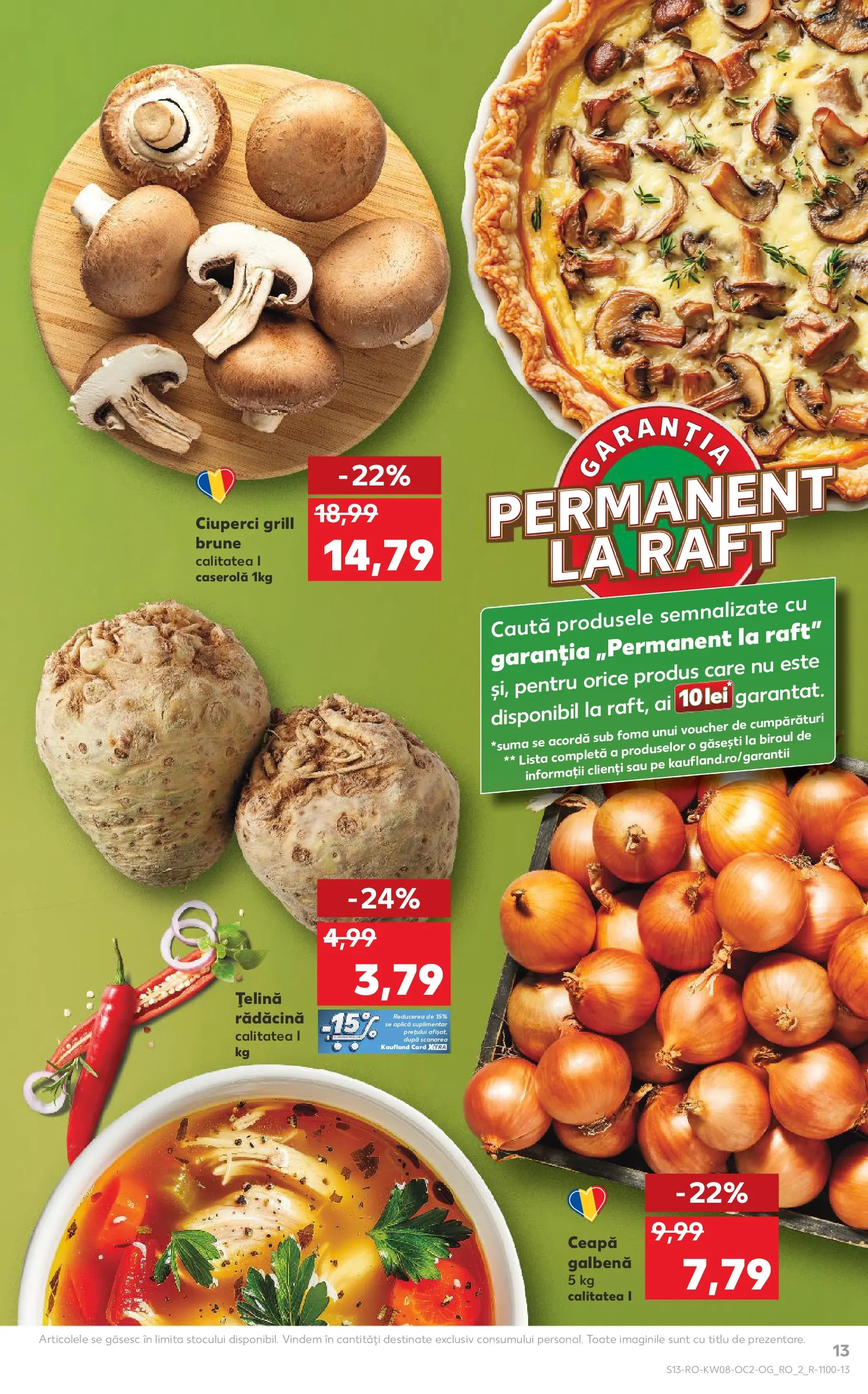 Catalog Kaufland - Brăila 18.02.2026 - Revista si Oferta | Pagină: 13 | Produse: Raft, Ceapă galbenă, Țelină, Ciuperci