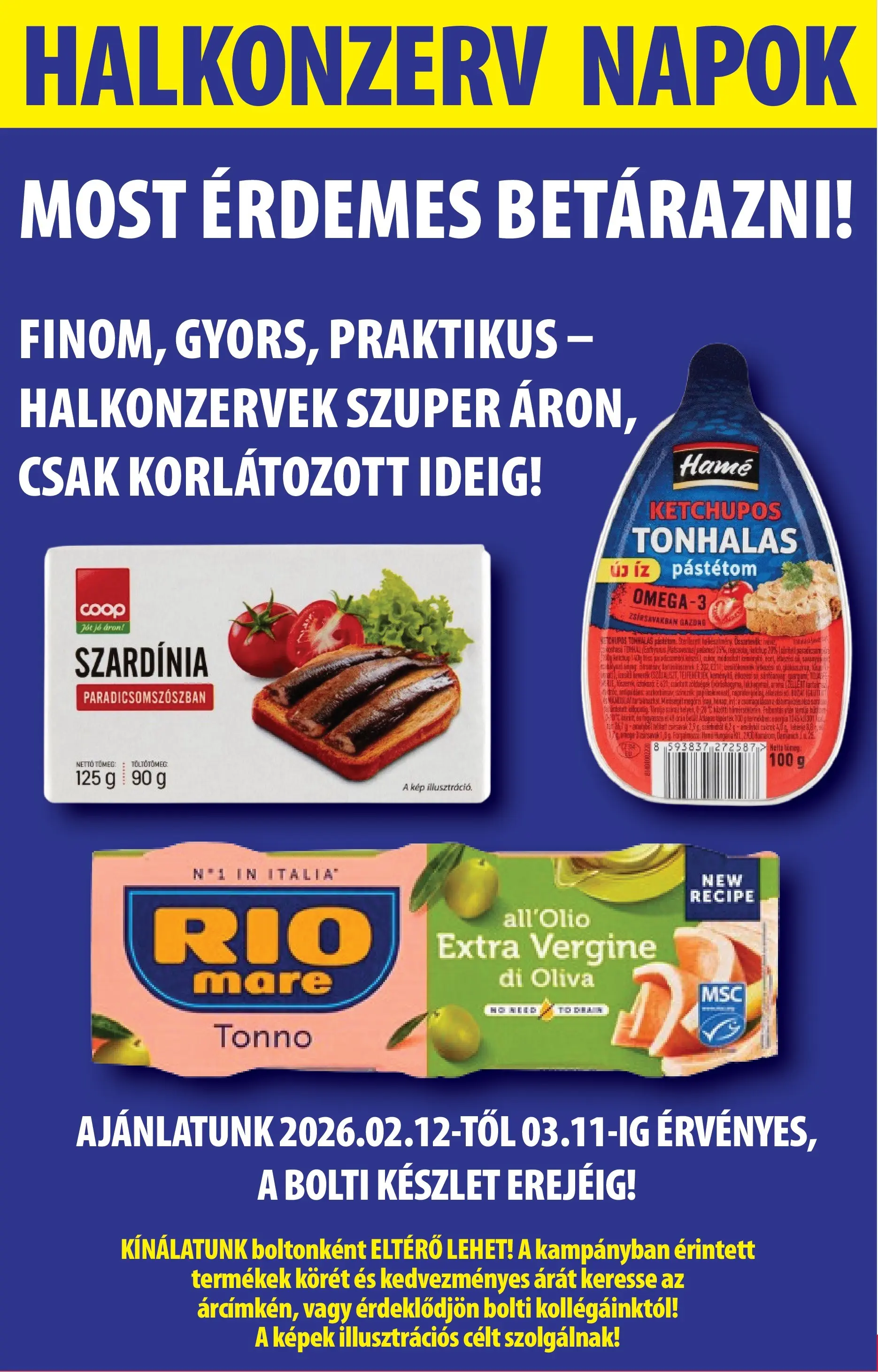 COOP Szolnok Akciós újság Debrecen - 2026.02.19. -tól/töl > akció, lapozható szórólap 🛍️ | Oldal: 4 | Termékek: Szardínia, Halkonzerv, Pástétom