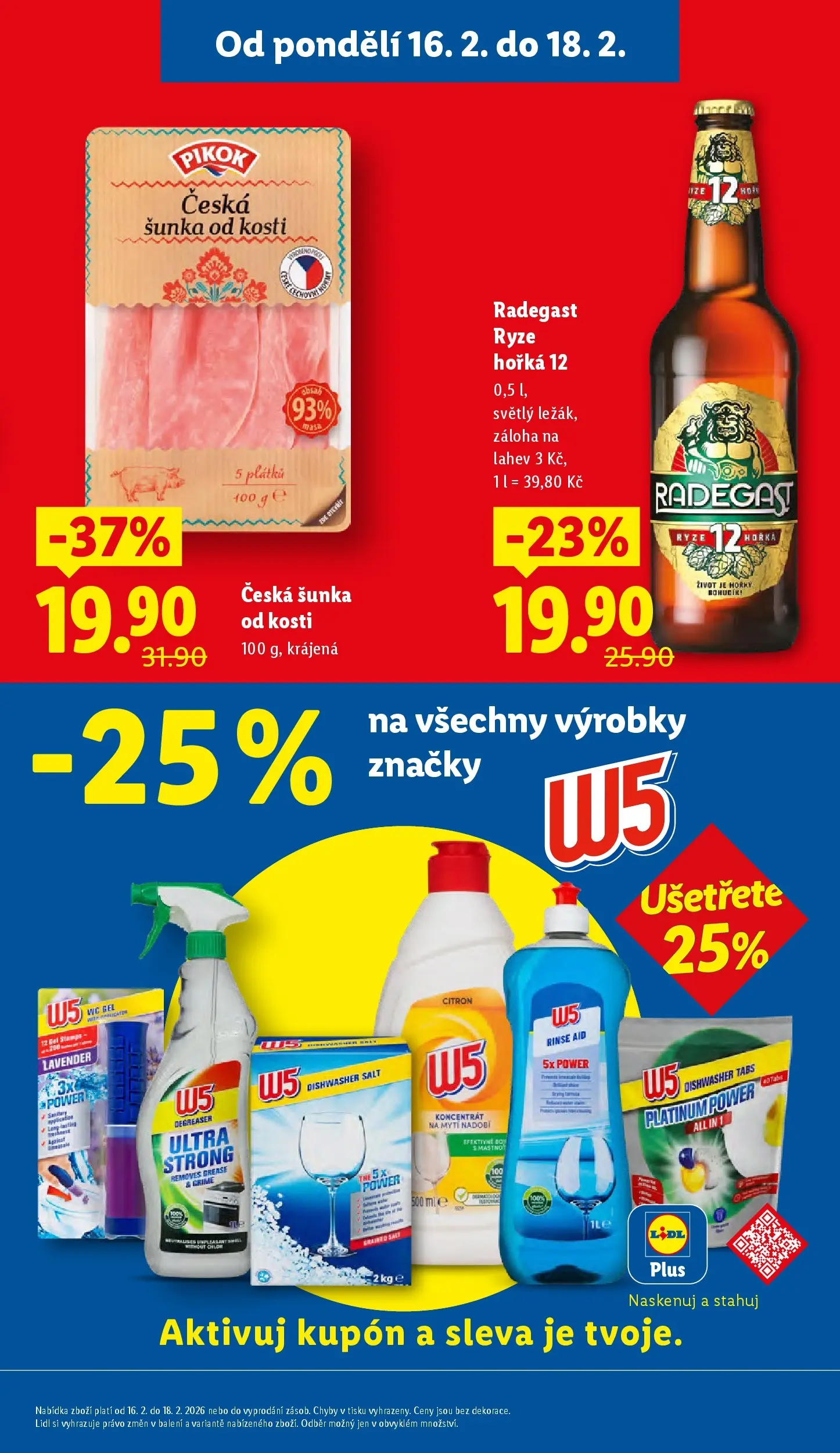 Lidl leták od 15.02.2026 - Nový akční leták | Strana: 3 | Produkty: Radegast Ryze Hořká 12, Šunka, Nádobí, Wc