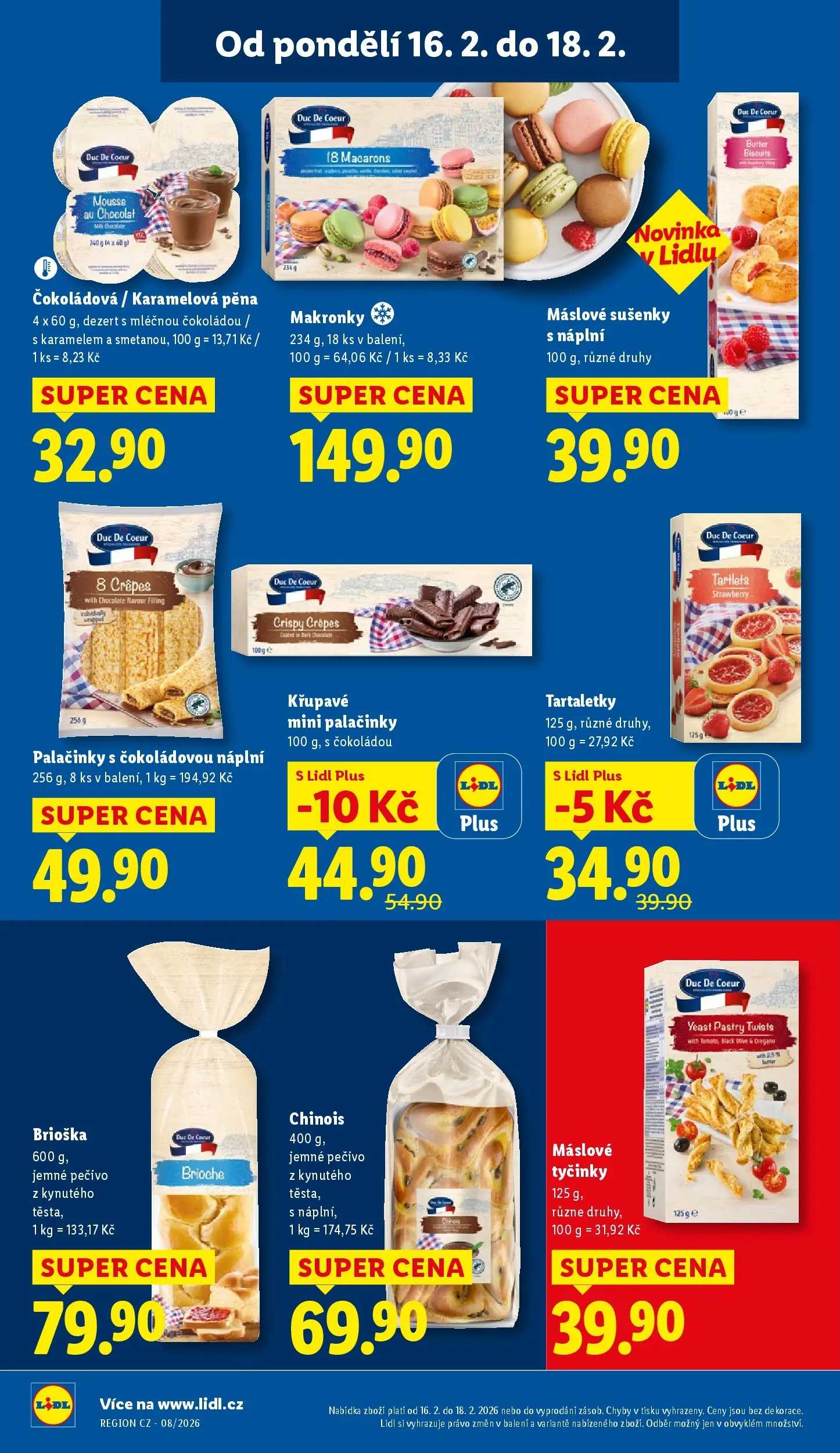 Lidl leták od 15.02.2026 - Nový akční leták | Strana: 16 | Produkty: Brioška, Máslové sušenky, Cookies, Pečivo
