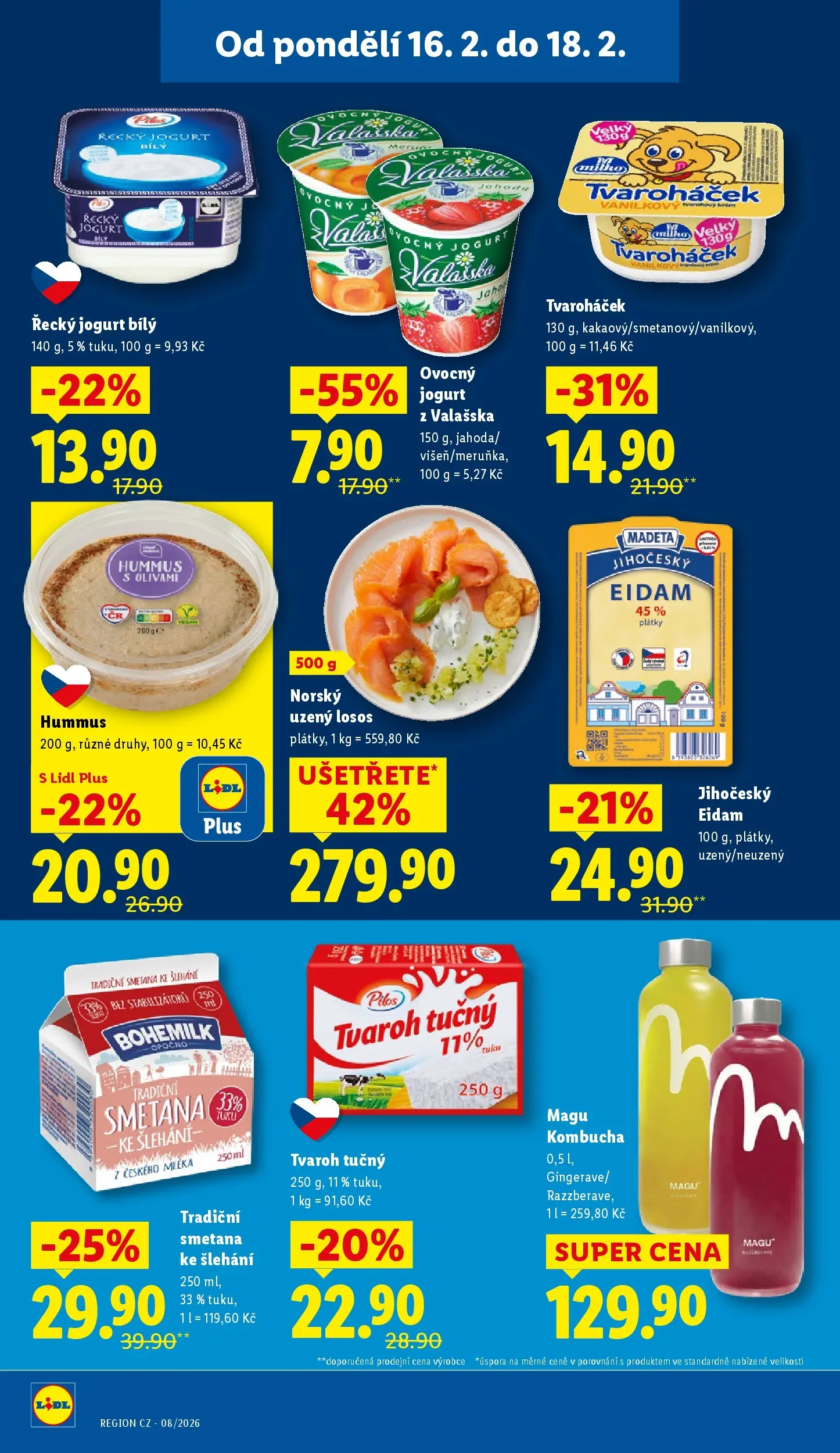 Lidl leták od 15.02.2026 - Nový akční leták | Strana: 22 | Produkty: Řecký jogurt, Jogurt, Tvaroh, Eidam