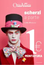 Ottica Veneta Scherzi a parte - al 17.02.2026