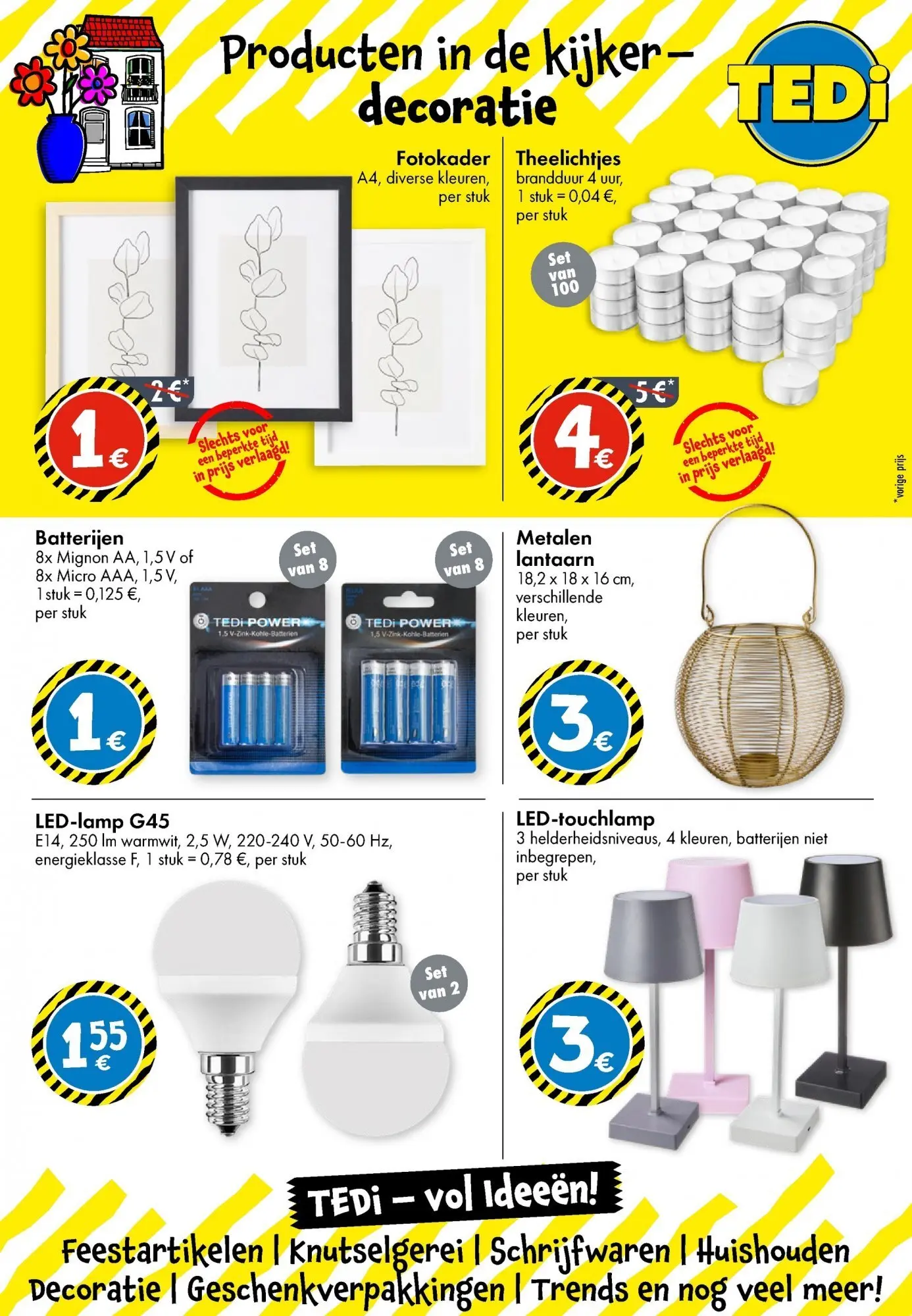 TEDi folder vanaf 15/02/2026 | Pagina: 13 | Producten: Lantaarn, Batterijen, Feestartikelen, Ledlamp