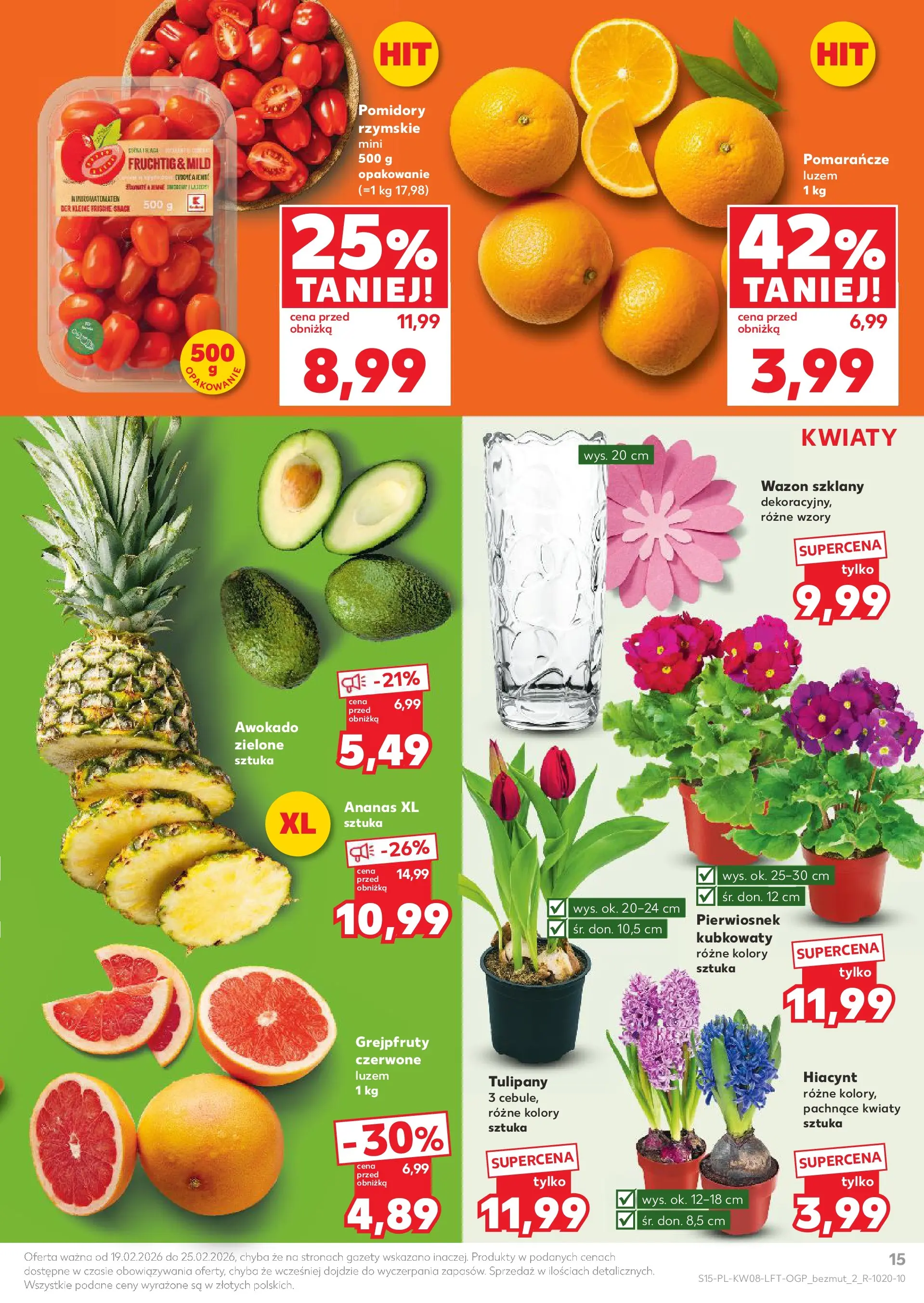 Kaufland gazetka od 19.02.2026 - od jutra PDF | Strona: 15 | Produkty: Pomarańcze, Pomidory, Ananas, Kwiaty