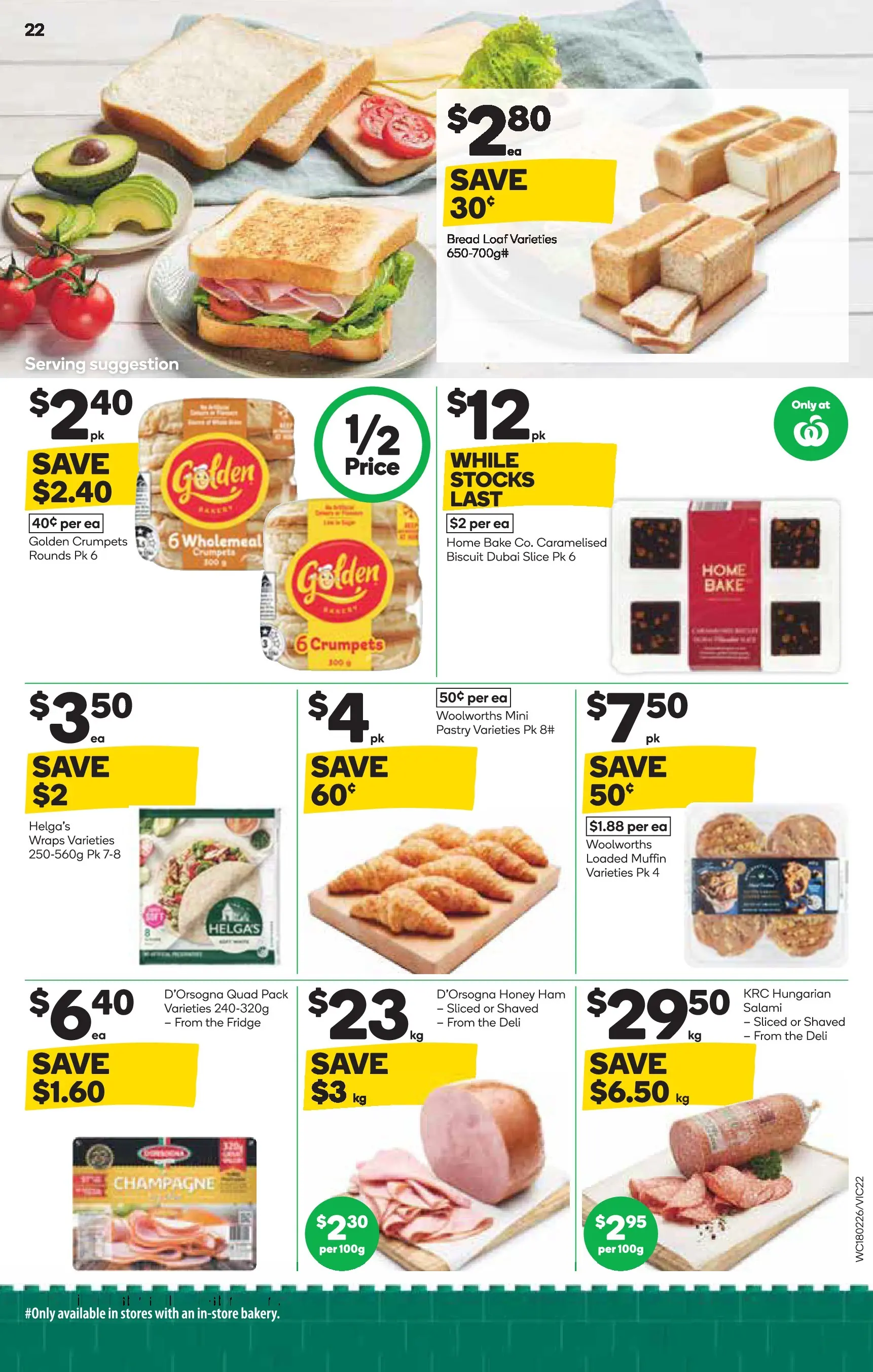 Deals - Weekly Catalogue 18th February - 17/02/2026 > weekly / monthly specials | Page: 22 | Products: Bread, Salami, Honey, Fridge